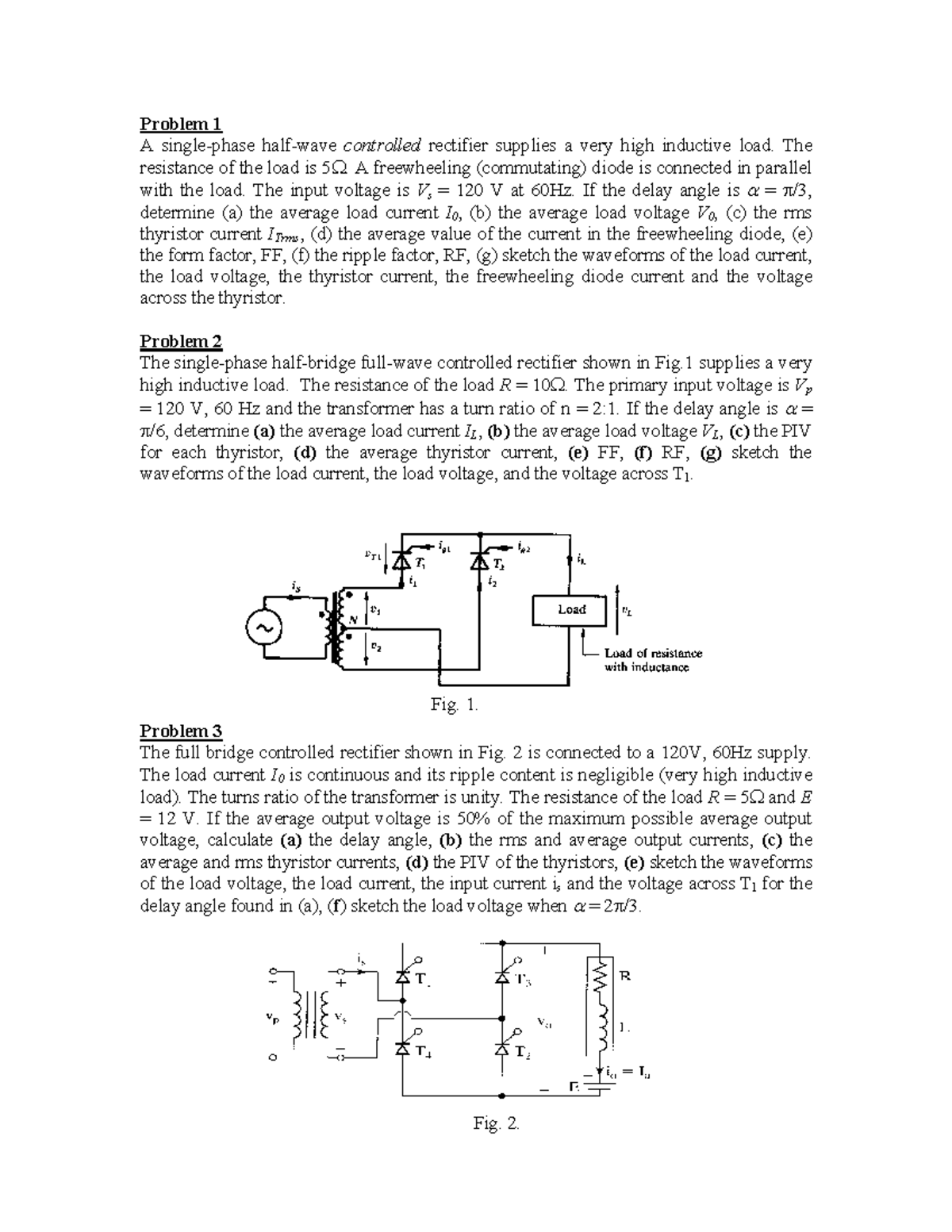 Power electronics quiz 1 Problem 1 A singlephase halfwave