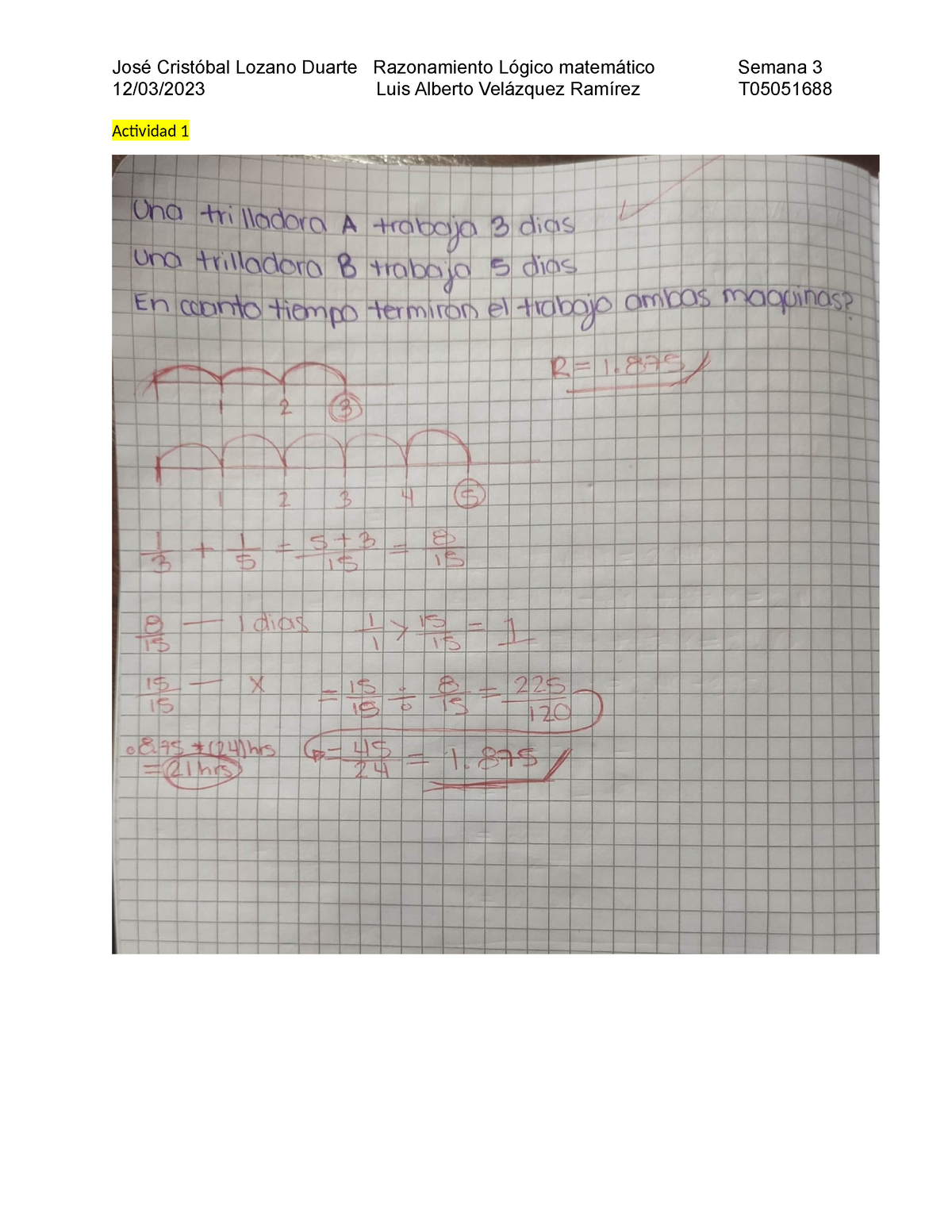 Semana 3 - Razonamiento Logico Matematico - 12/03/2023 Luis Alberto ...