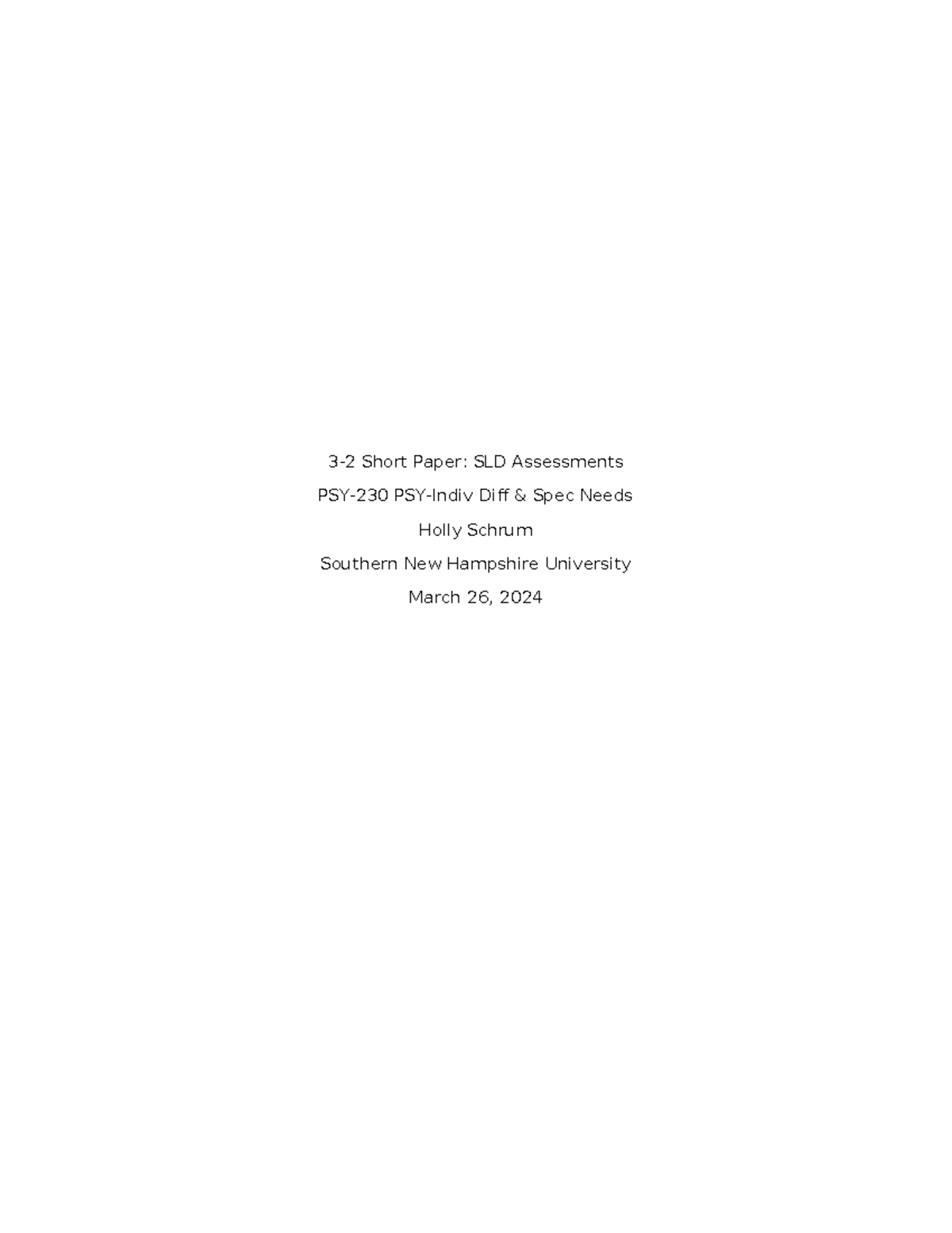 3-2 short paper - Describe the nature of specific learning disabilities ...