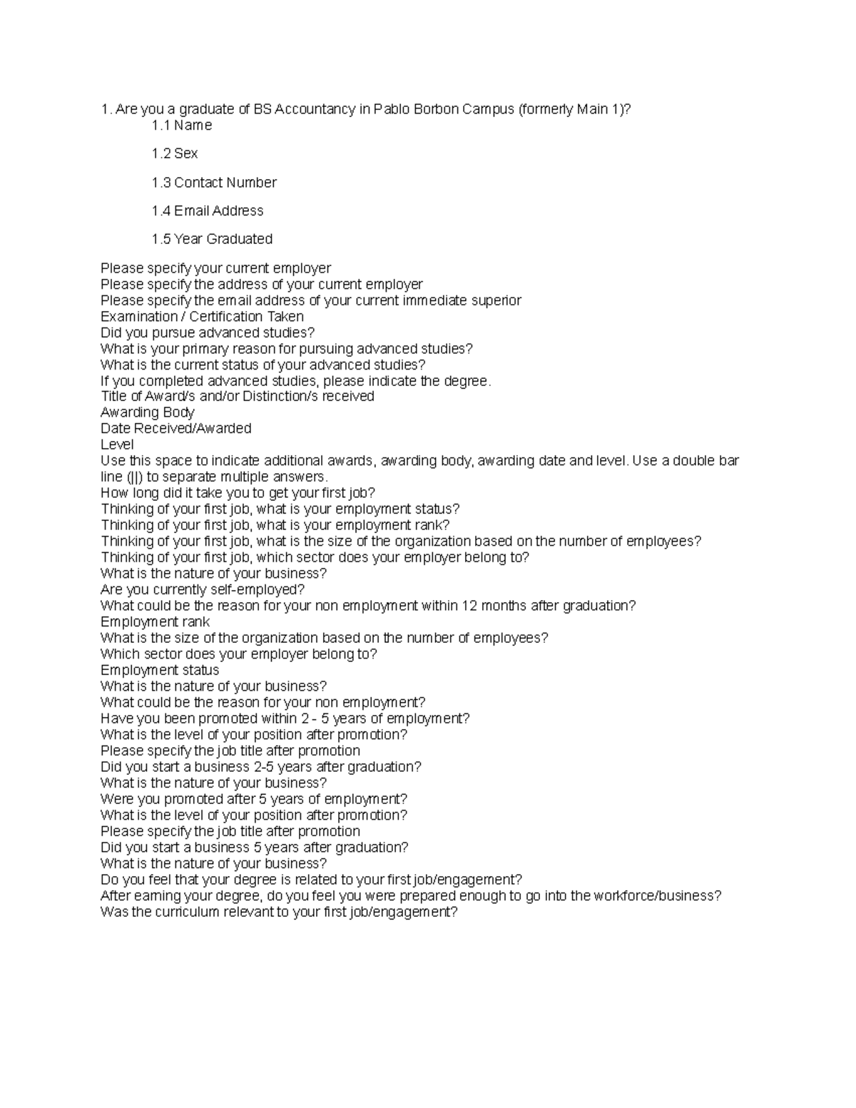 Questionnaire - thesis - Are you a graduate of BS Accountancy in Pablo ...