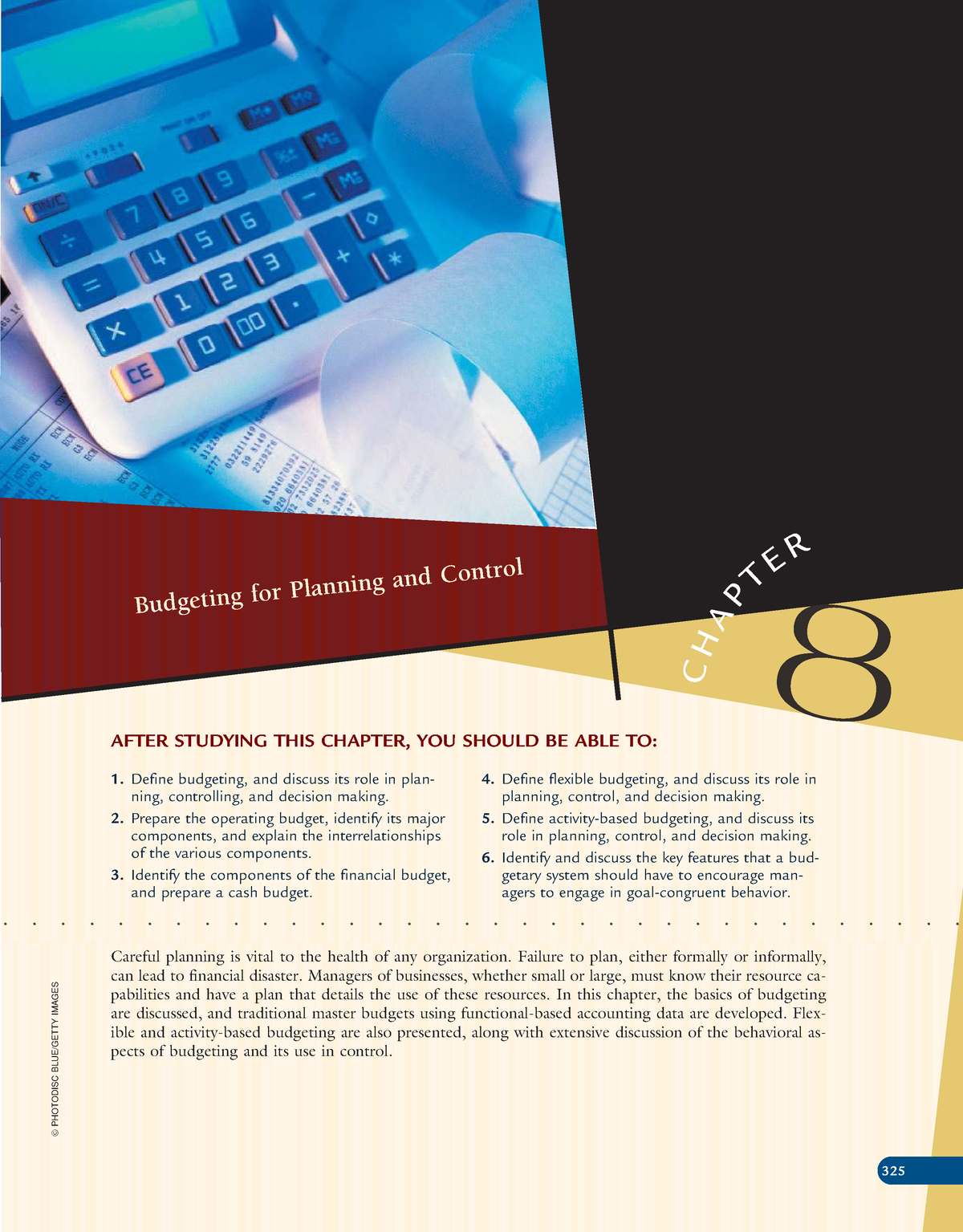 9. Chapter 8 - Budgeting For Planning And Control - © PHOTODISC BLUE ...