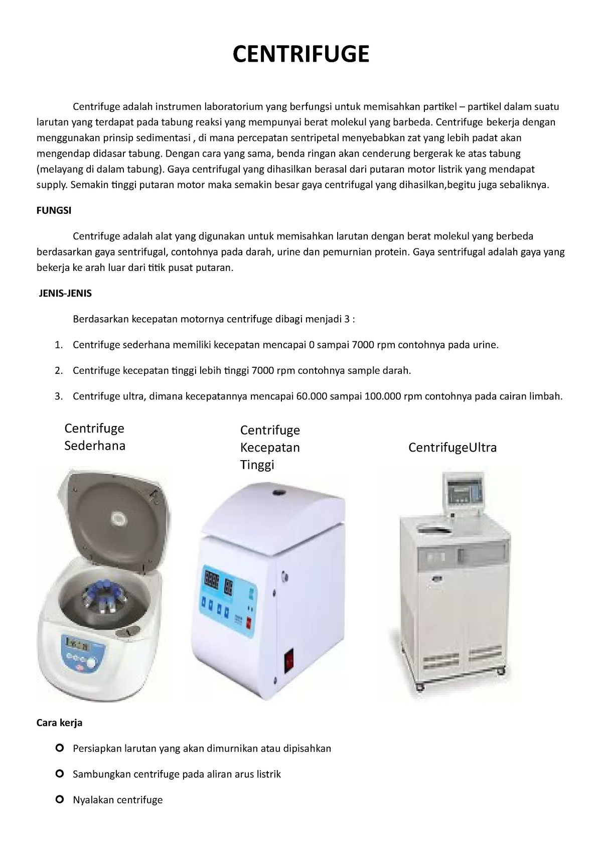 Teklab Centrifuge CENTRIFUGE Centrifuge adalah instrumen