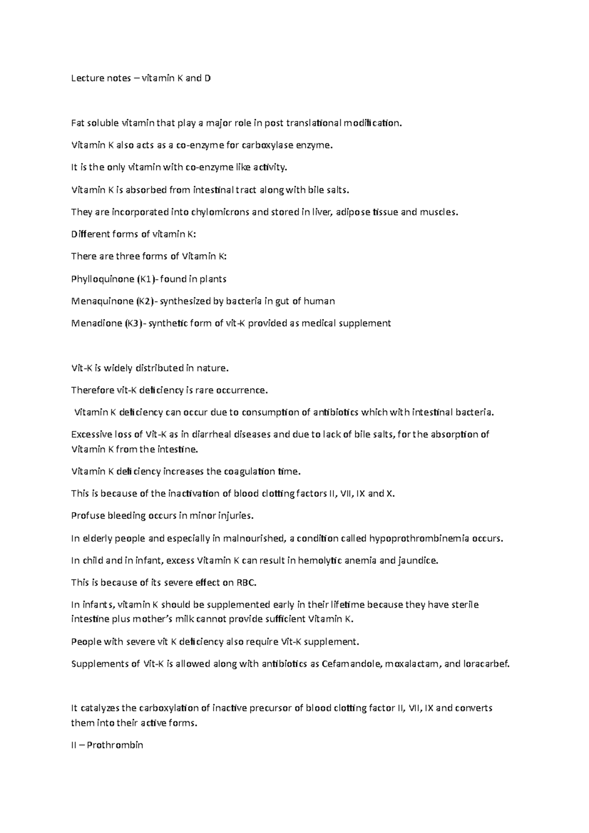 Lecture notes vitamin K and D Vitamin K also acts as a coenzyme