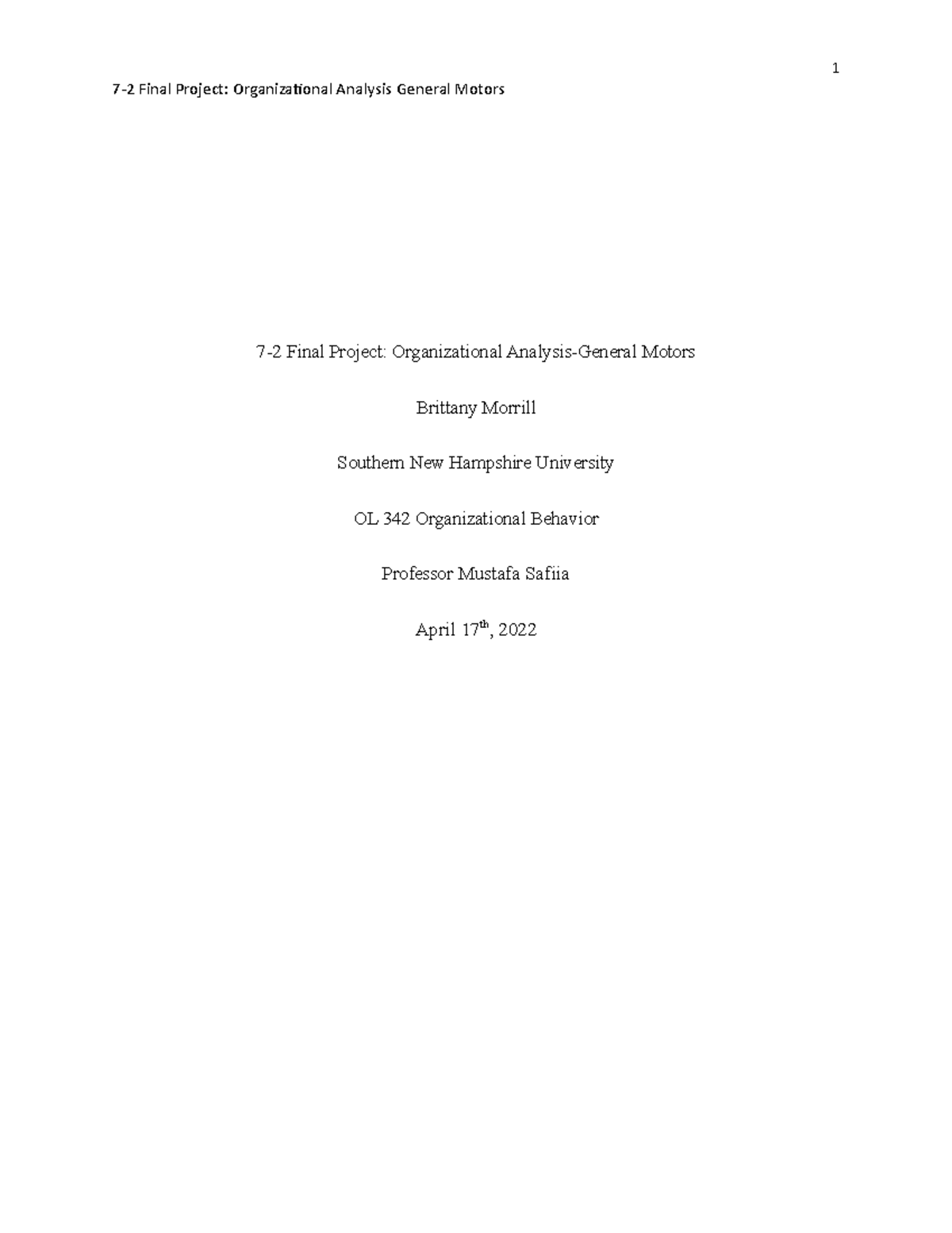 Final Milestone 72 Final Project Organizational AnalysisGeneral