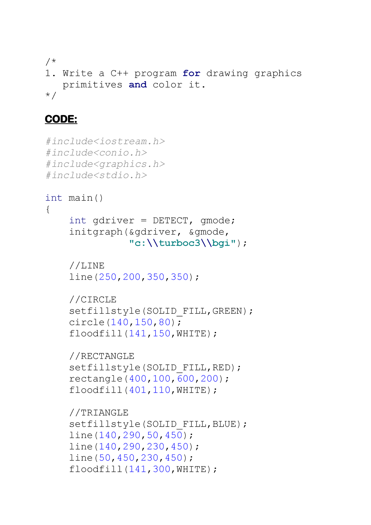 Assignment 1 To 7 With Output Cg - /* Write A C++ Program For Drawing ...