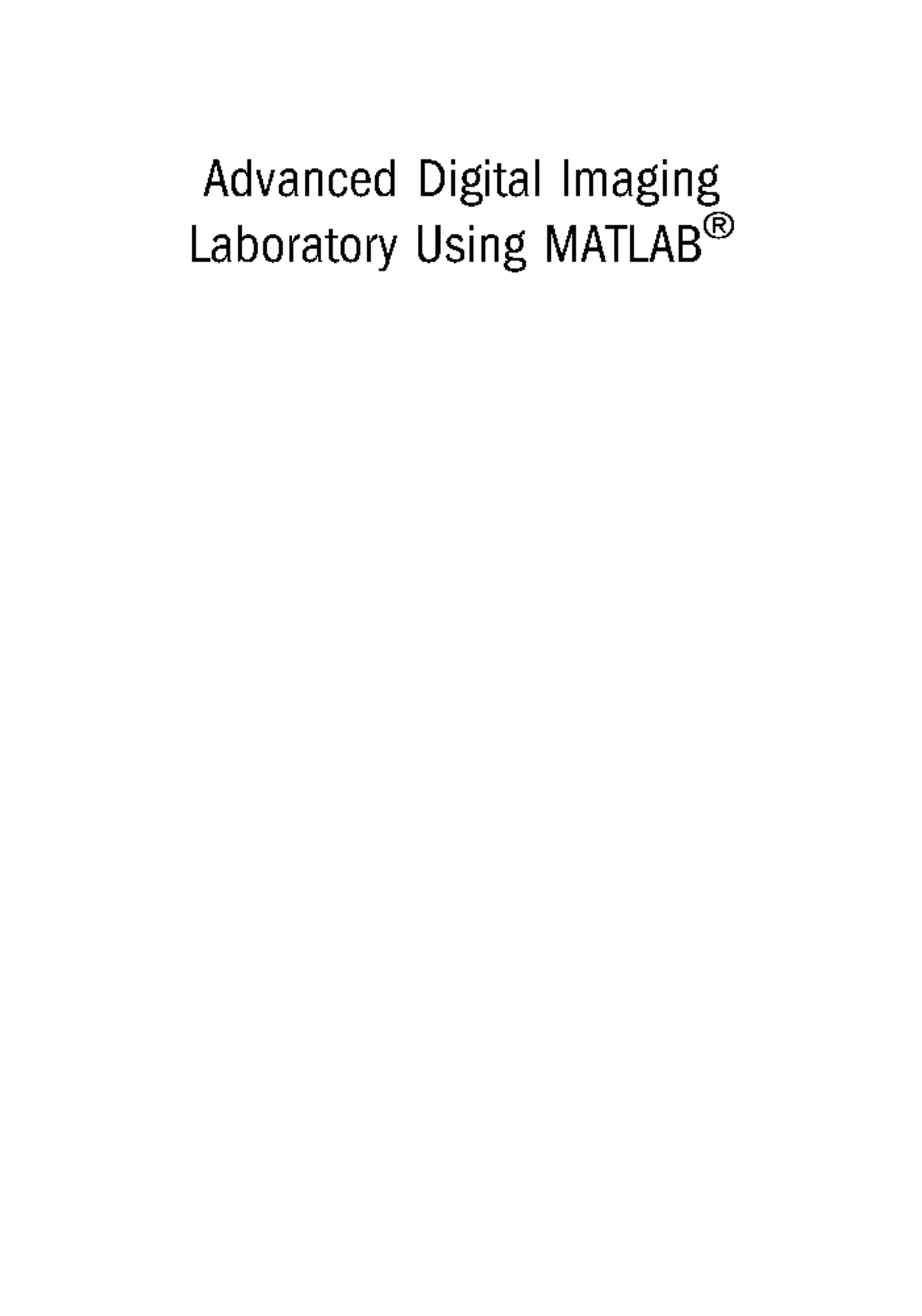 Advanced Digital Imaging Laboratory using Matlab [Yaroslavsky 20140710] Advanced Digital