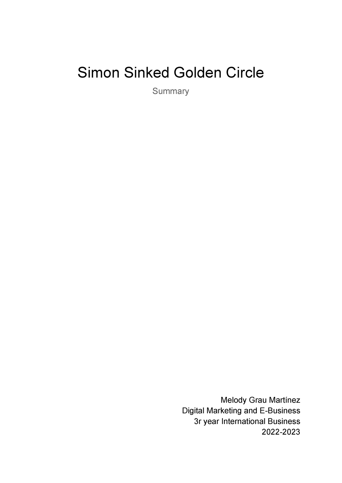 simon-sinked-golden-circle-simon-sinked-golden-circle-summary-melody