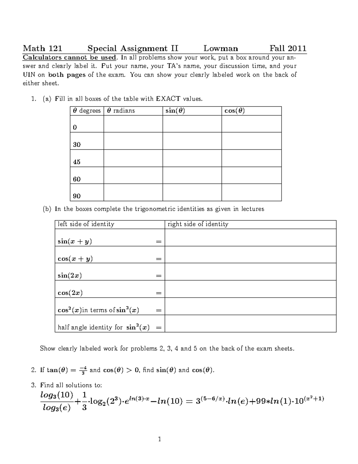 Math 121 Special Assignment II Lowman - In all problems show your work ...