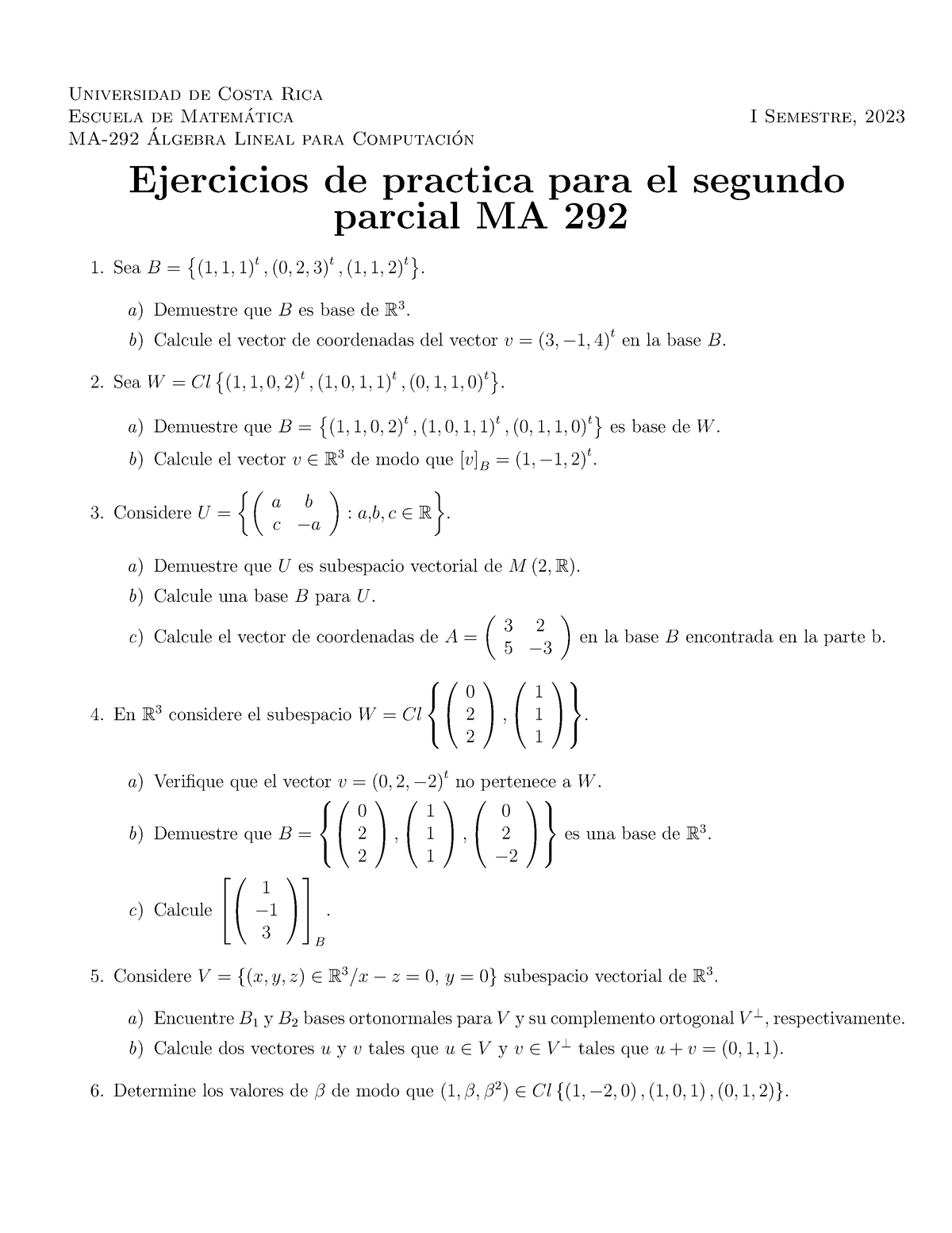 Ejercicios De Práctica Algebra Lineal Universidad De Costa Rica Escuela De Matem ́atica I 6750