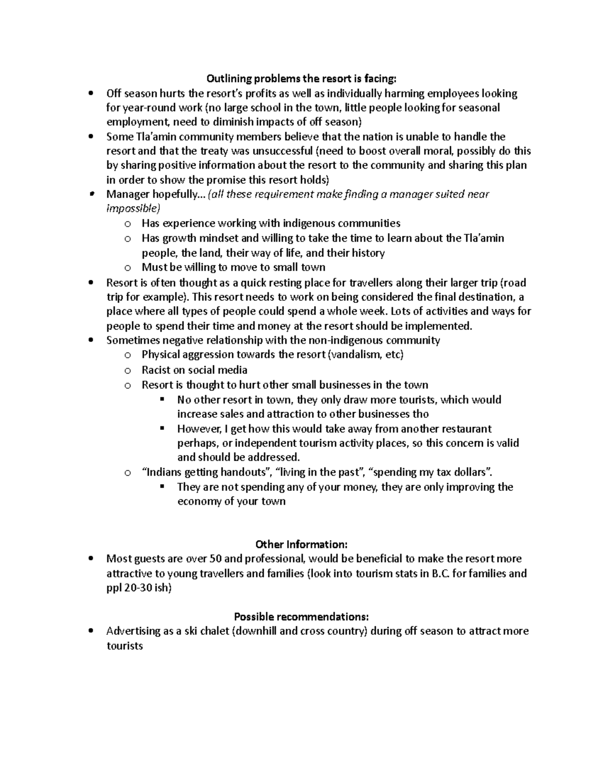 Case study notes - Outlining problems the resort is facing: Off season ...