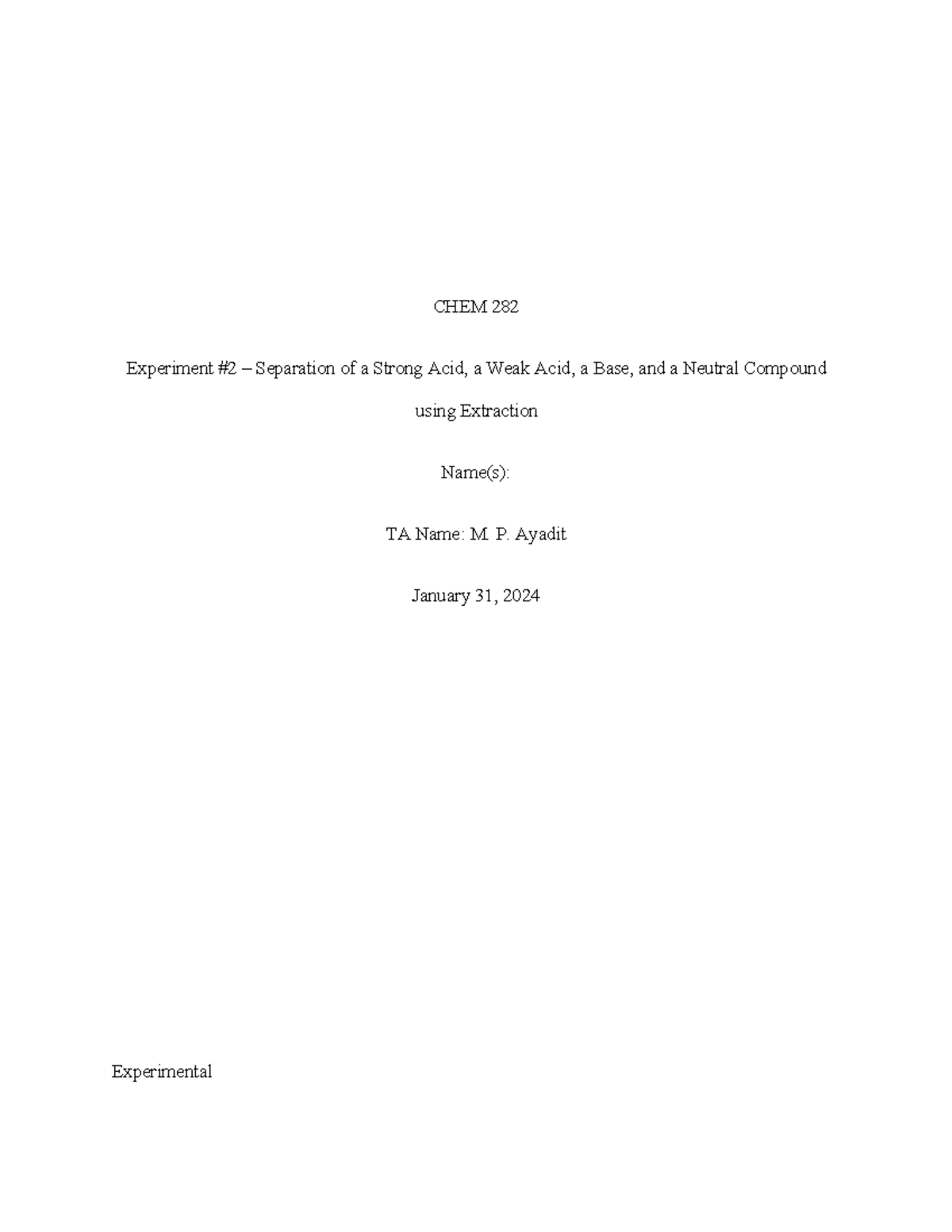 Lab 3 or 4 i think - CHEM 282 Experiment #2 – Separation of a Strong ...