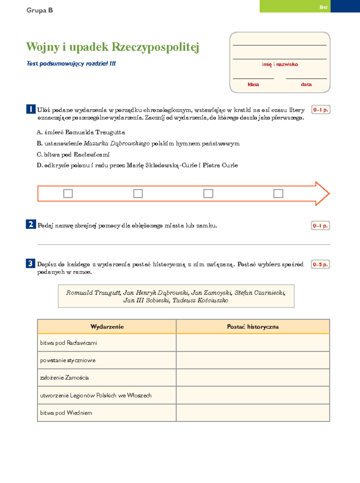 Test Podsumowujacy Rozdzial 3 Gr B - Test Grupa B 0–1 P. Imię I ...