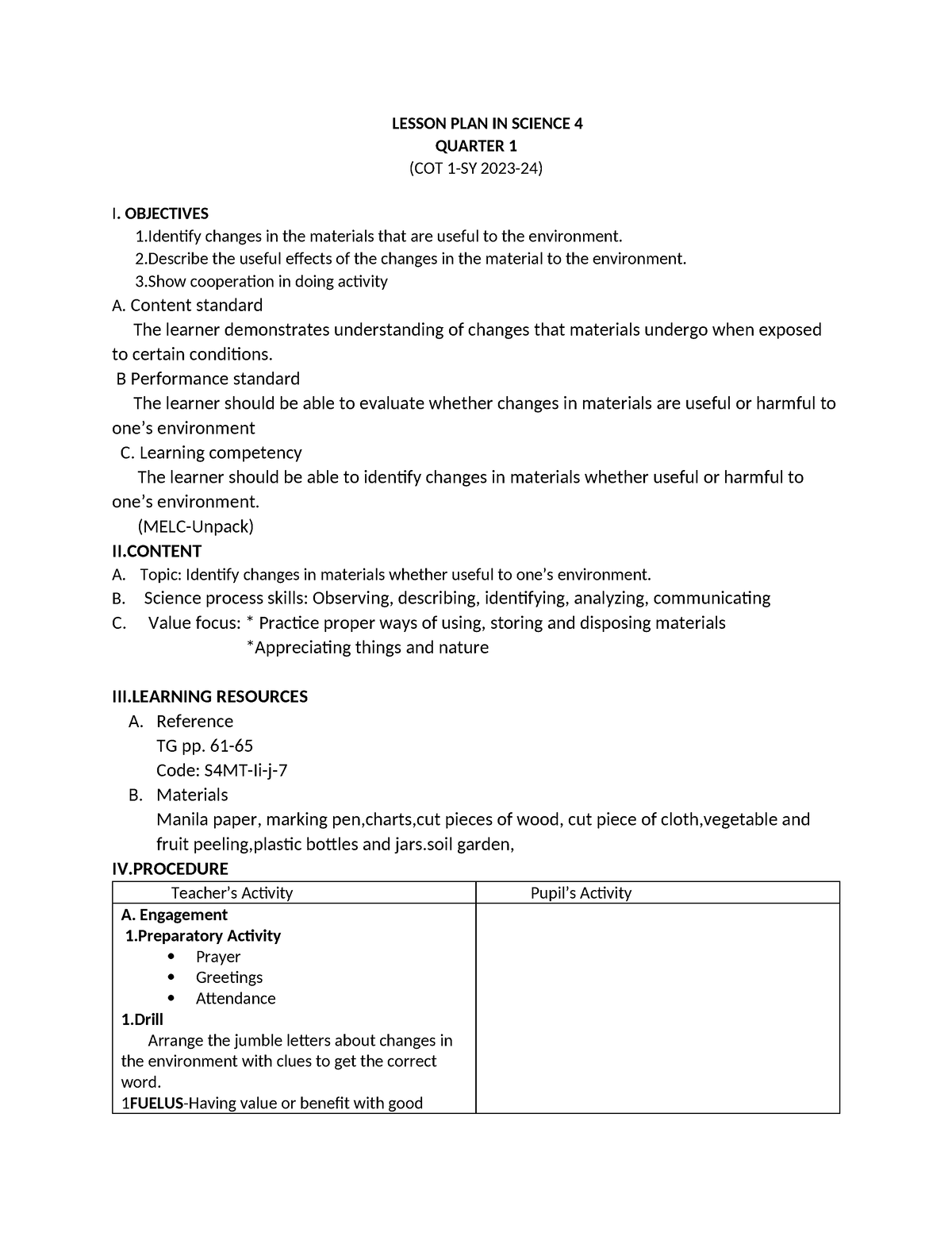 Lesson PLAN IN Science 4 - LESSON PLAN IN SCIENCE 4 QUARTER 1 (COT 1-SY ...