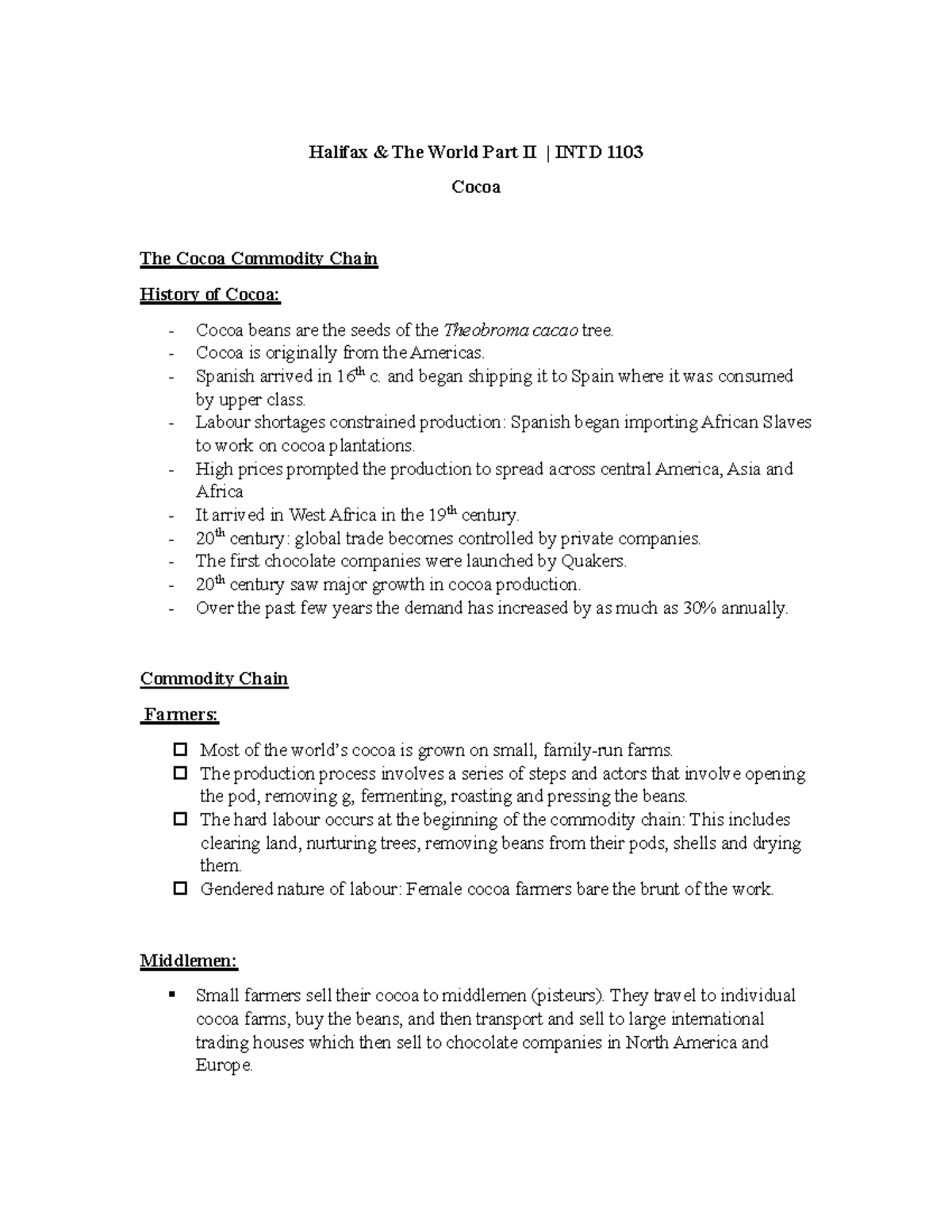 INTD 1103 Notes 12 Cocoa, History of Cocoa, Commodity Chain, Farmers