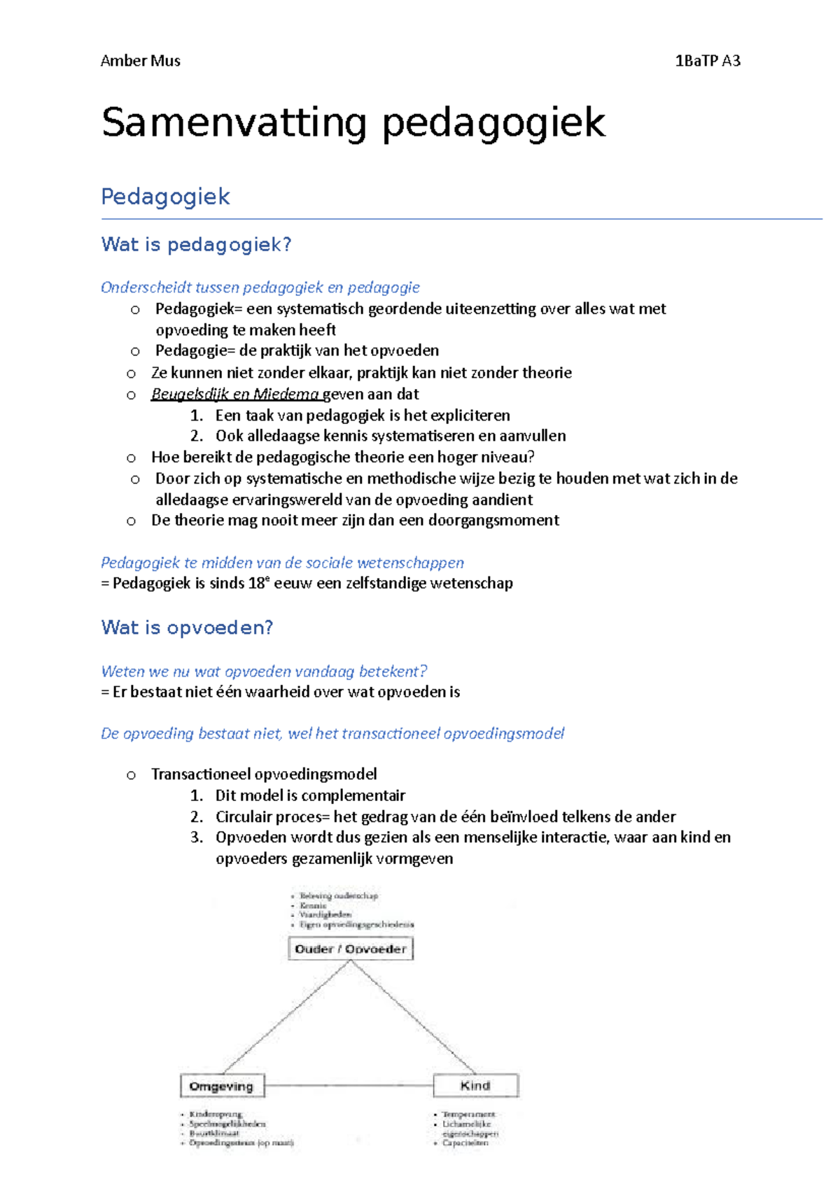 Samenvatting Pedagogiek - Een Taak Van Pedagogiek Is Het Expliciteren 2 ...