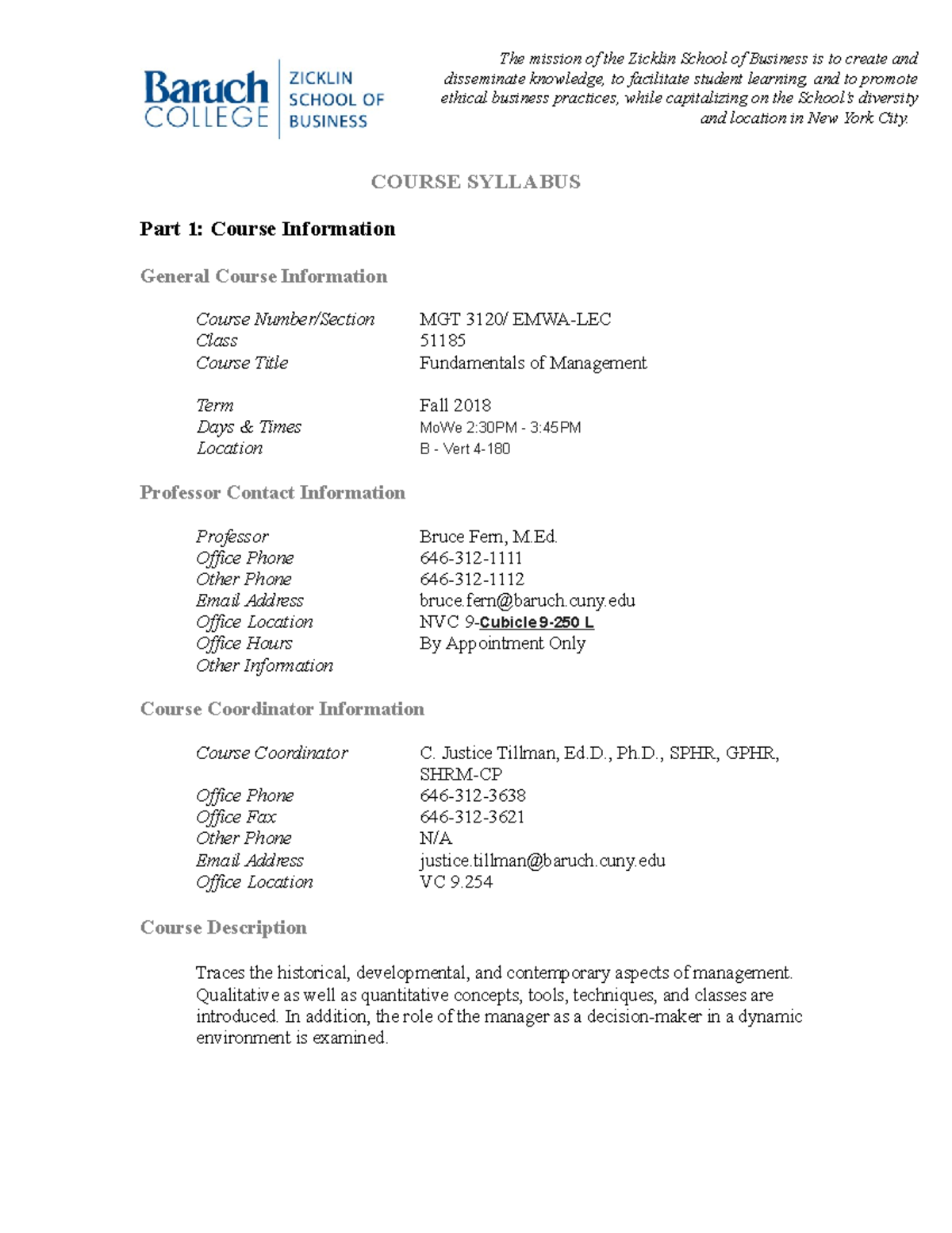Syllabus for MGT 3120 Baruch The mission of the Zicklin School of