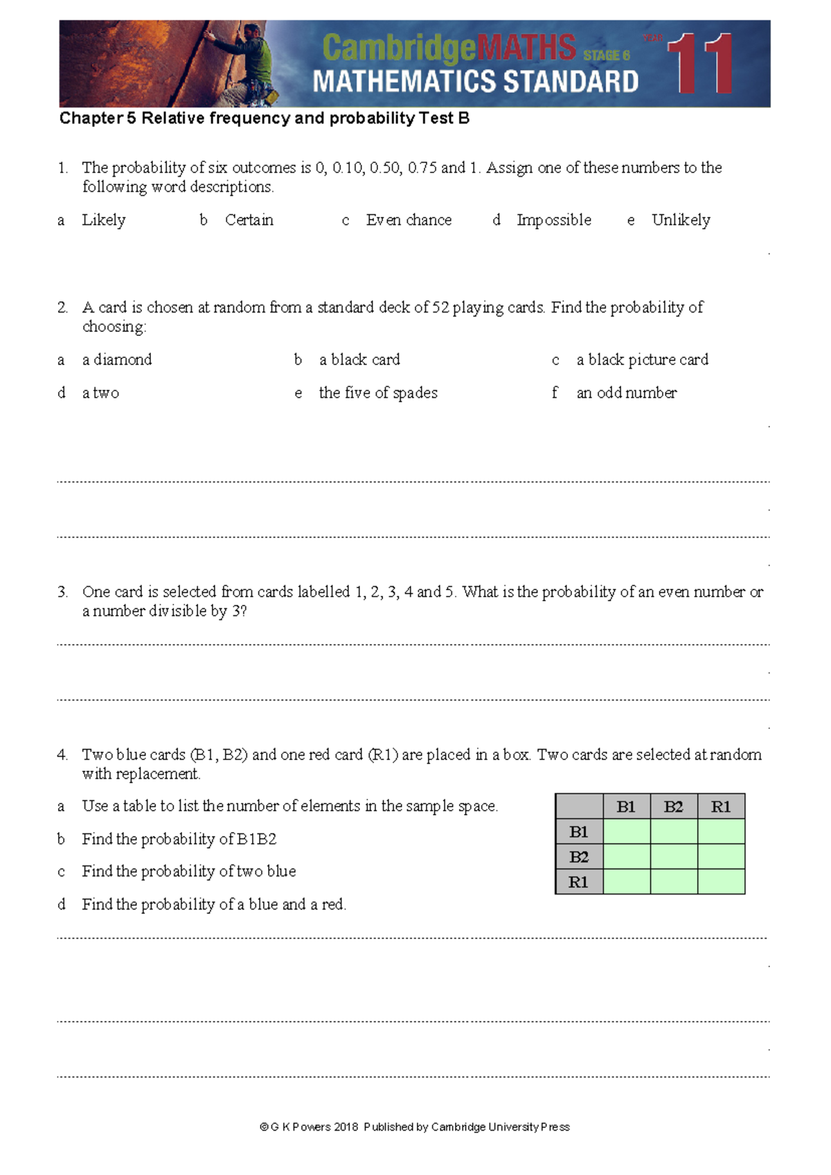 Chapter 5 Test B - Chapter 5 Relative frequency and probability Test B ...