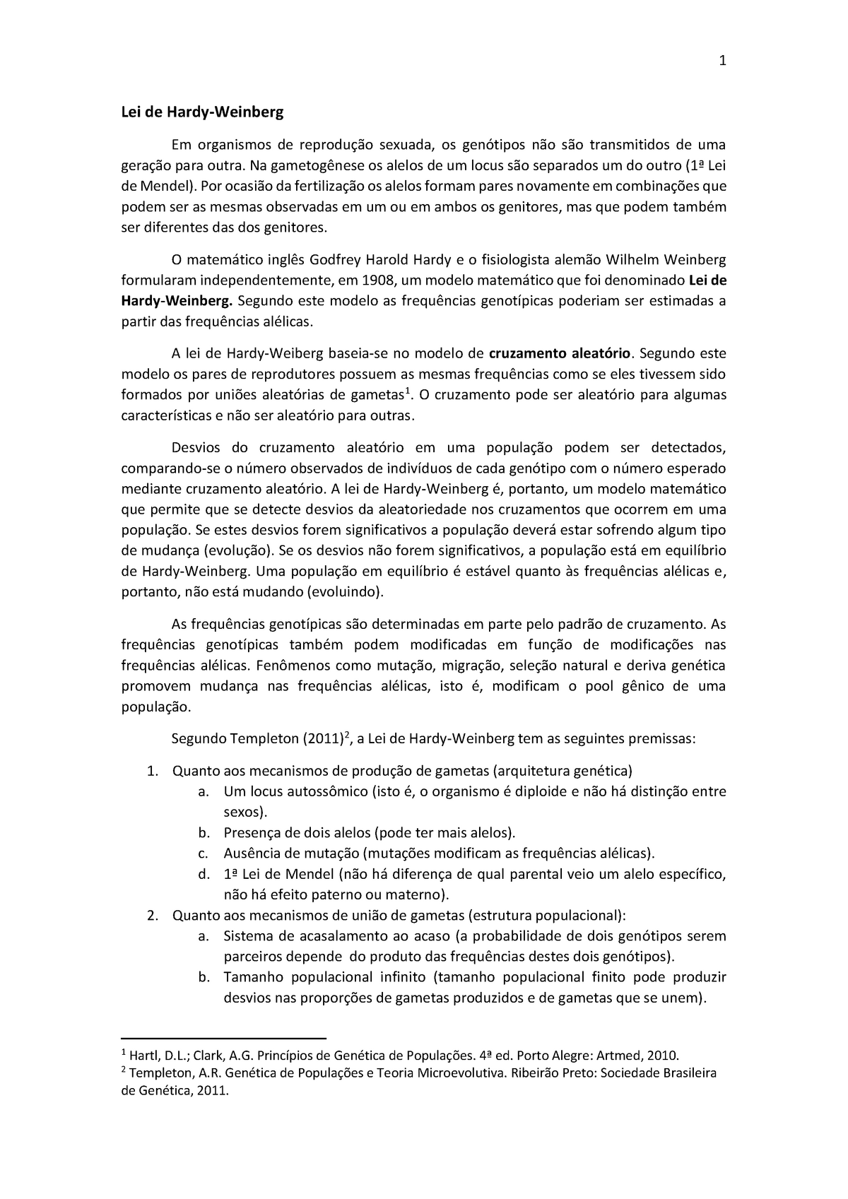 03-Lei de Hardy-Weinberg - 1 Lei de Hardy-Weinberg Em organismos de  reprodução sexuada, os genótipos - Studocu