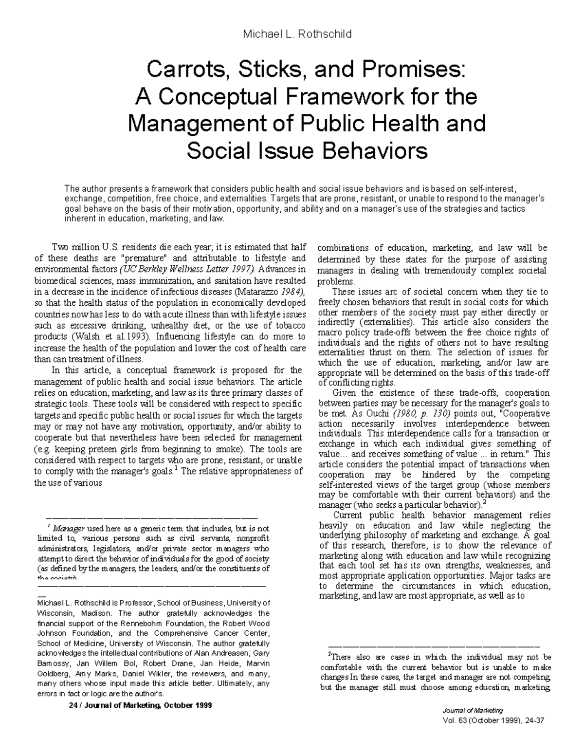 Carrots, Sticks, and Promises A Conceptual Framework for the