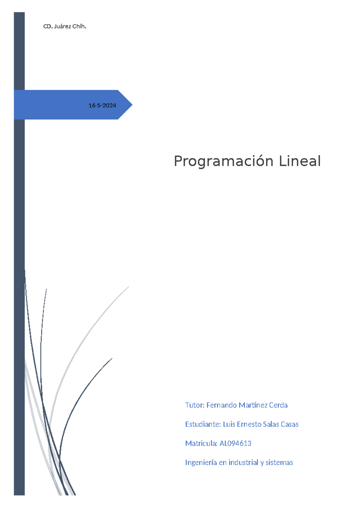 Programacion lineal act2 - 16-5- CD. Juárez Chih. Programación Lineal ...