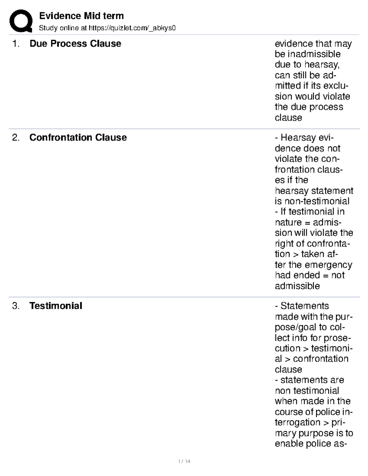 Evidence Quizlet Study online at quizlet/_abkys Due Process Clause