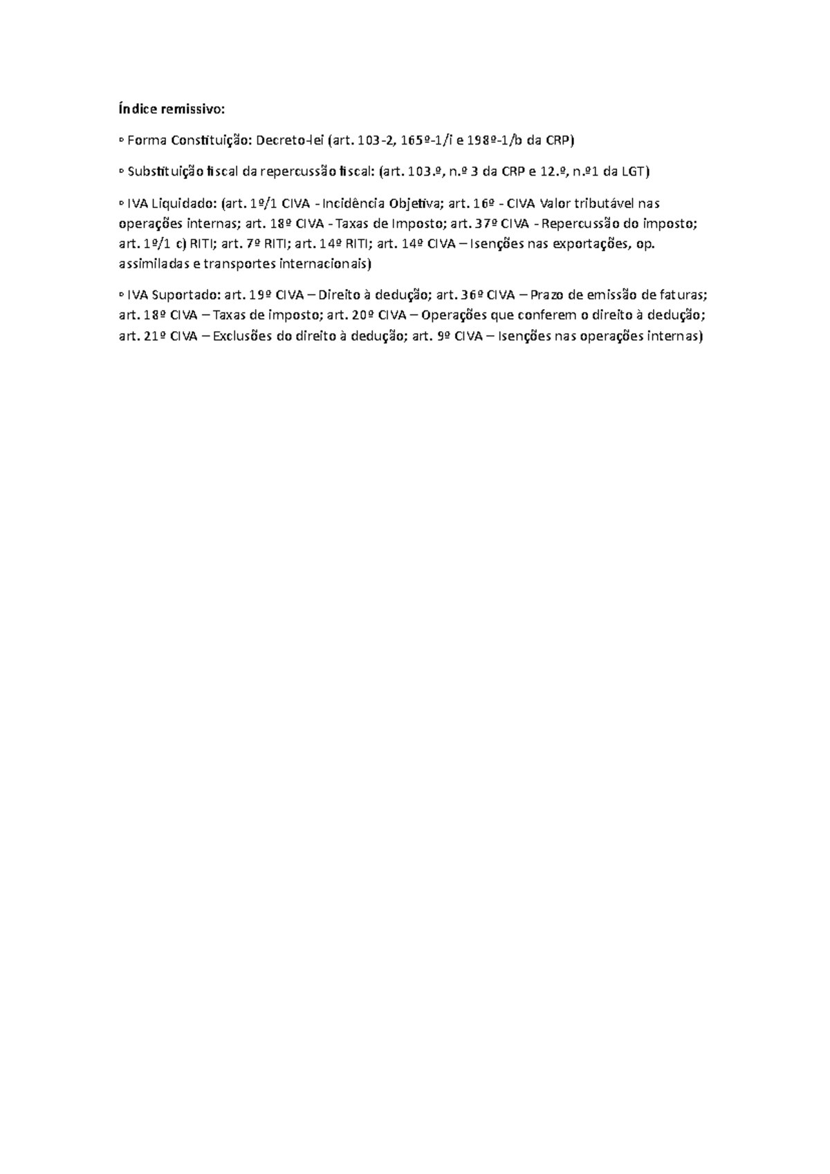 Índice remissivo Índice remissivo Forma Constituição Decretolei (art. 1032, 165º1/i e Índice remissivo Índice remissivo Forma Constituição Decretolei (art. 1032, 165º1/i e