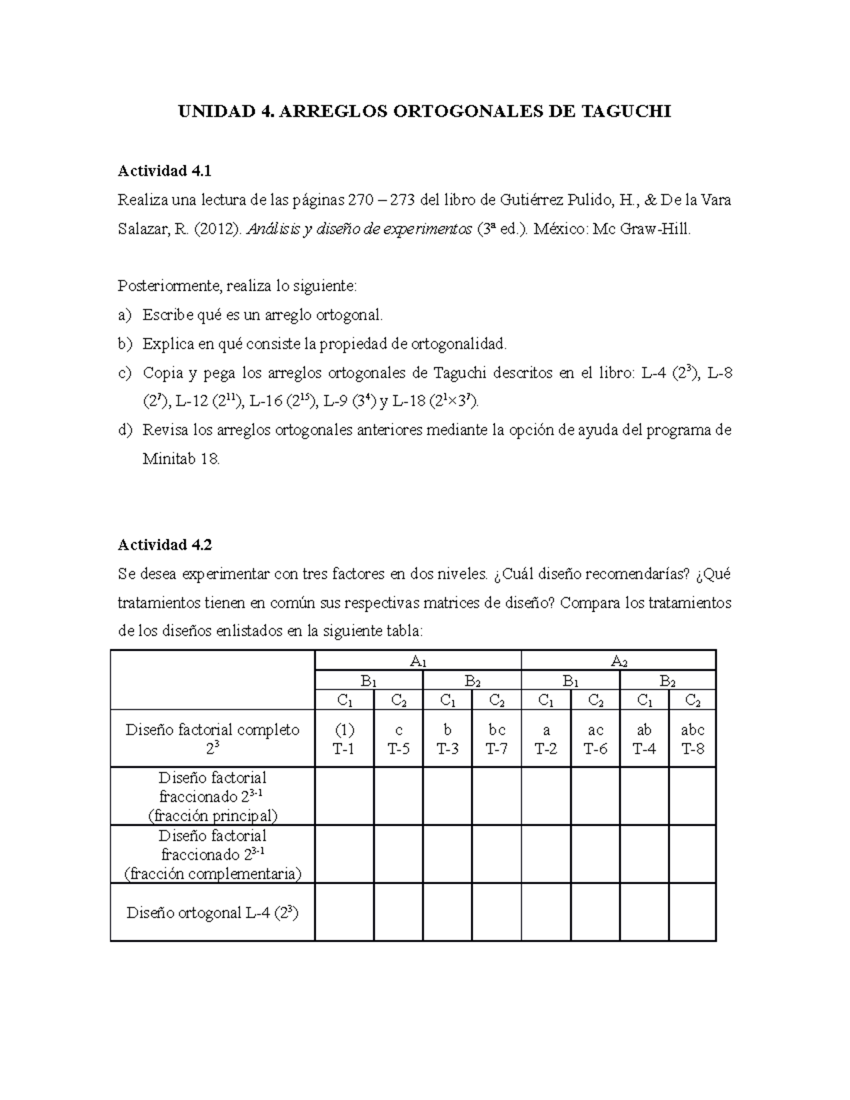Actividades de la unidad 4 2023b - UNIDAD 4. ARREGLOS ORTOGONALES DE ...