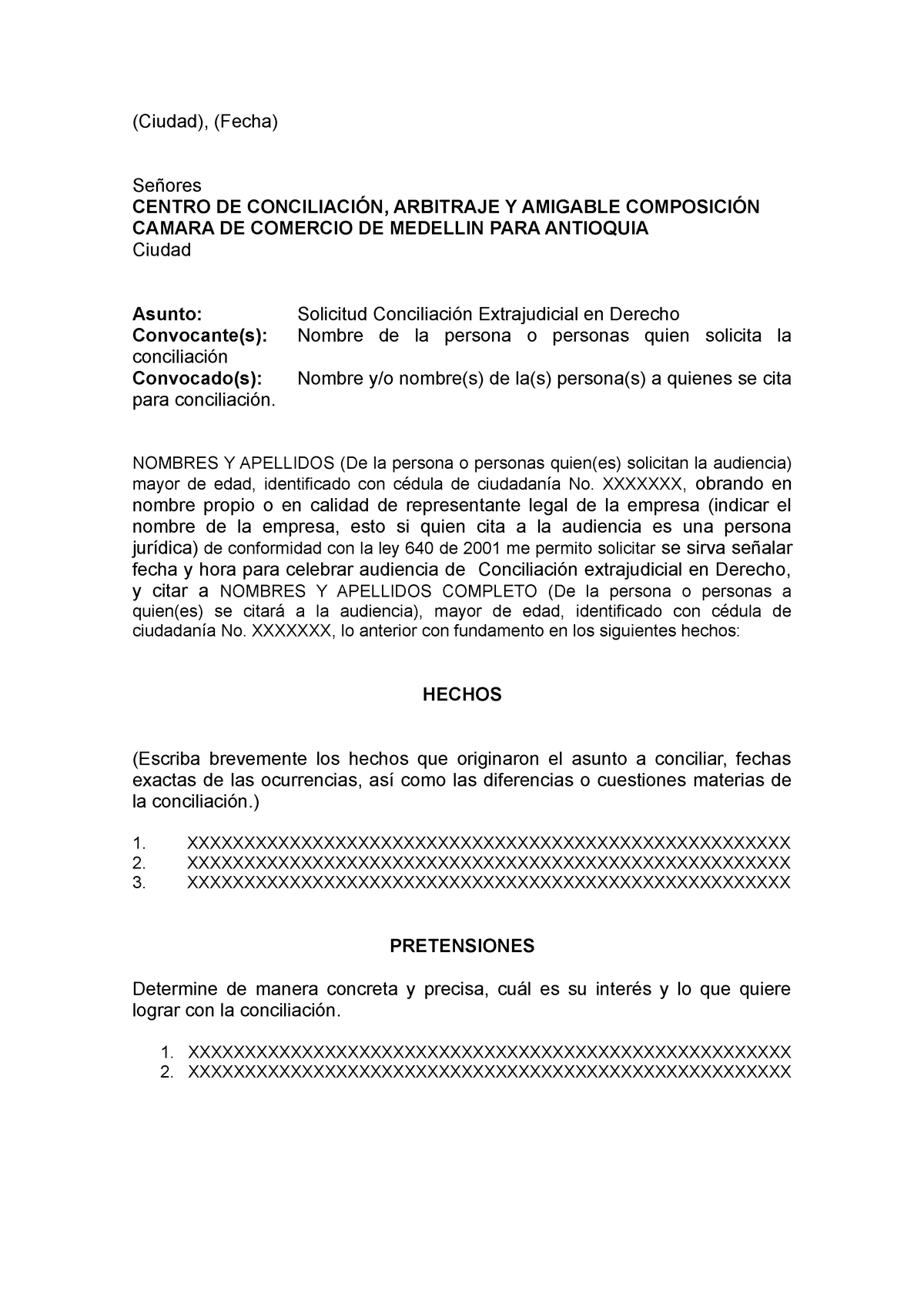 Formato solicitud de conciliación con jornada - (Ciudad), (Fecha) Señores  CENTRO DE CONCILIACIÓN, - Studocu