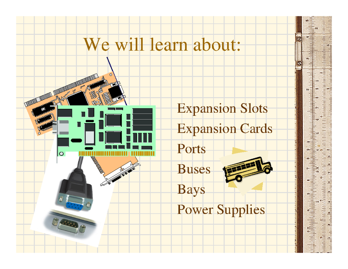 04ports good We will learn about Expansion Slots Expansion Cards