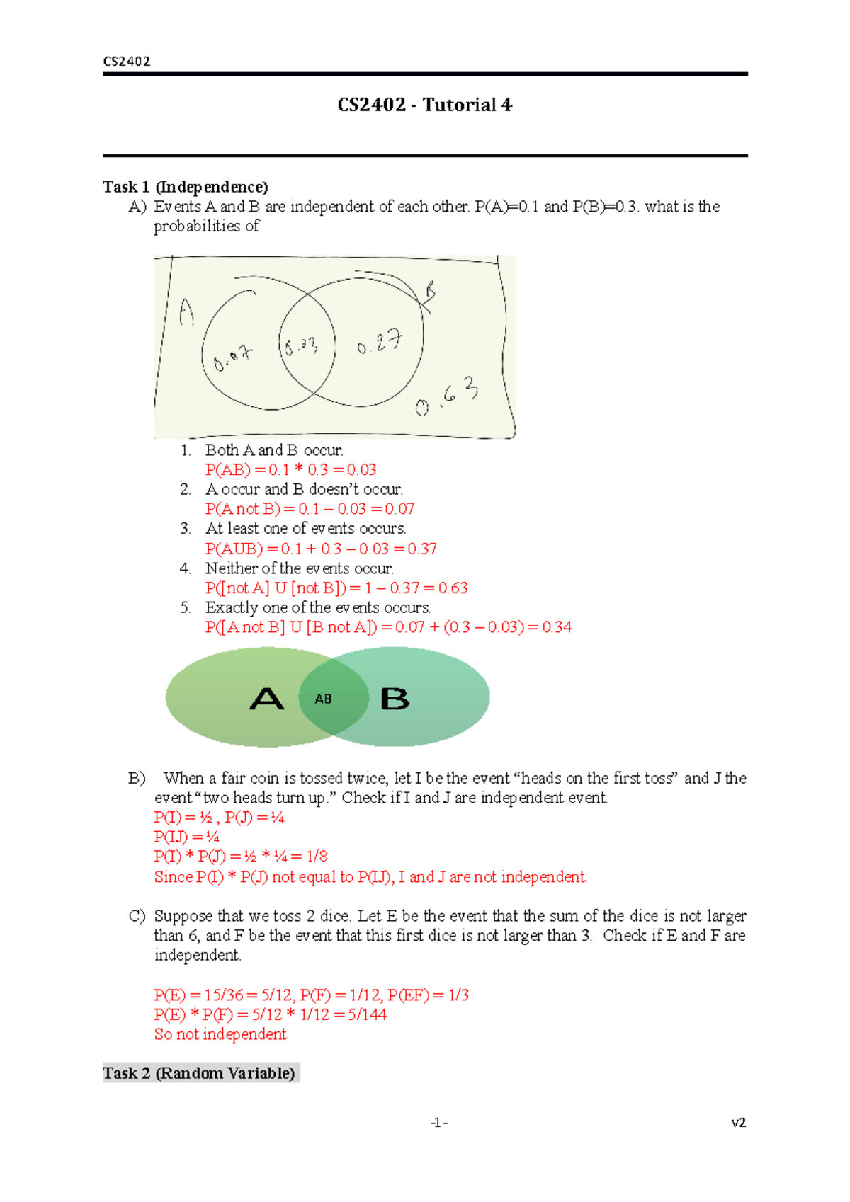 Tutorial 4 - CS CS2402 - Tutorial 4 Task 1 (Independence) A) Events A ...