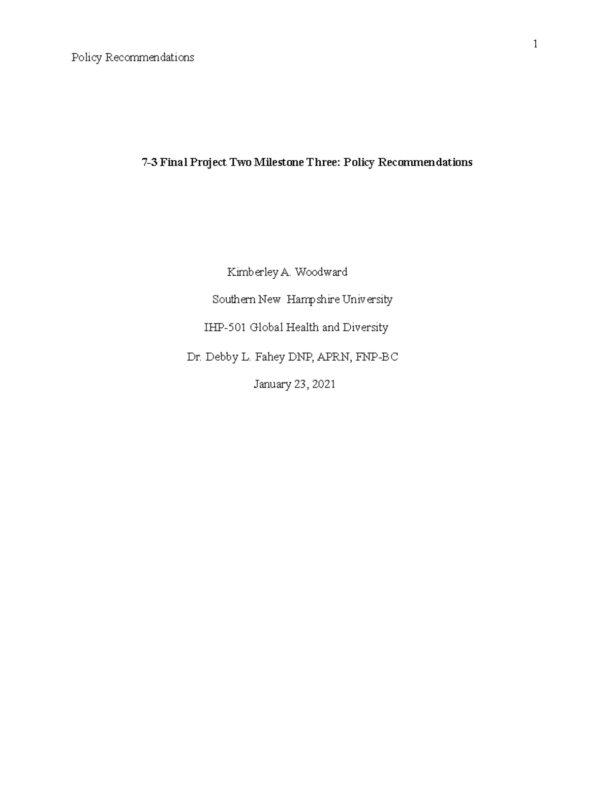 7 7-3 Final Project 9 - Policy Recommendations 7-3 Final Project Two ...