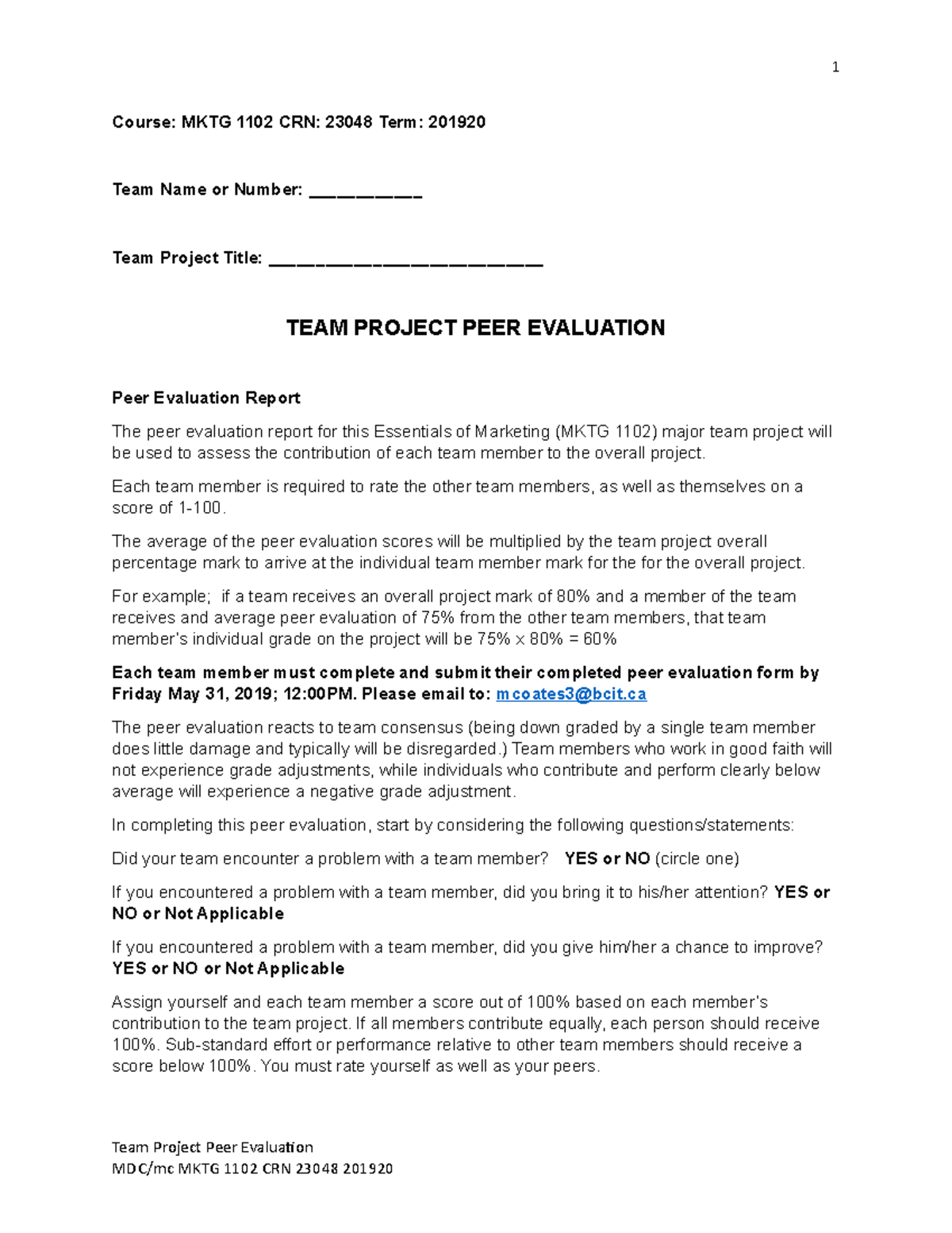 Team Project Peer Evaluation - MKTG 1102 - BCIT - Studocu