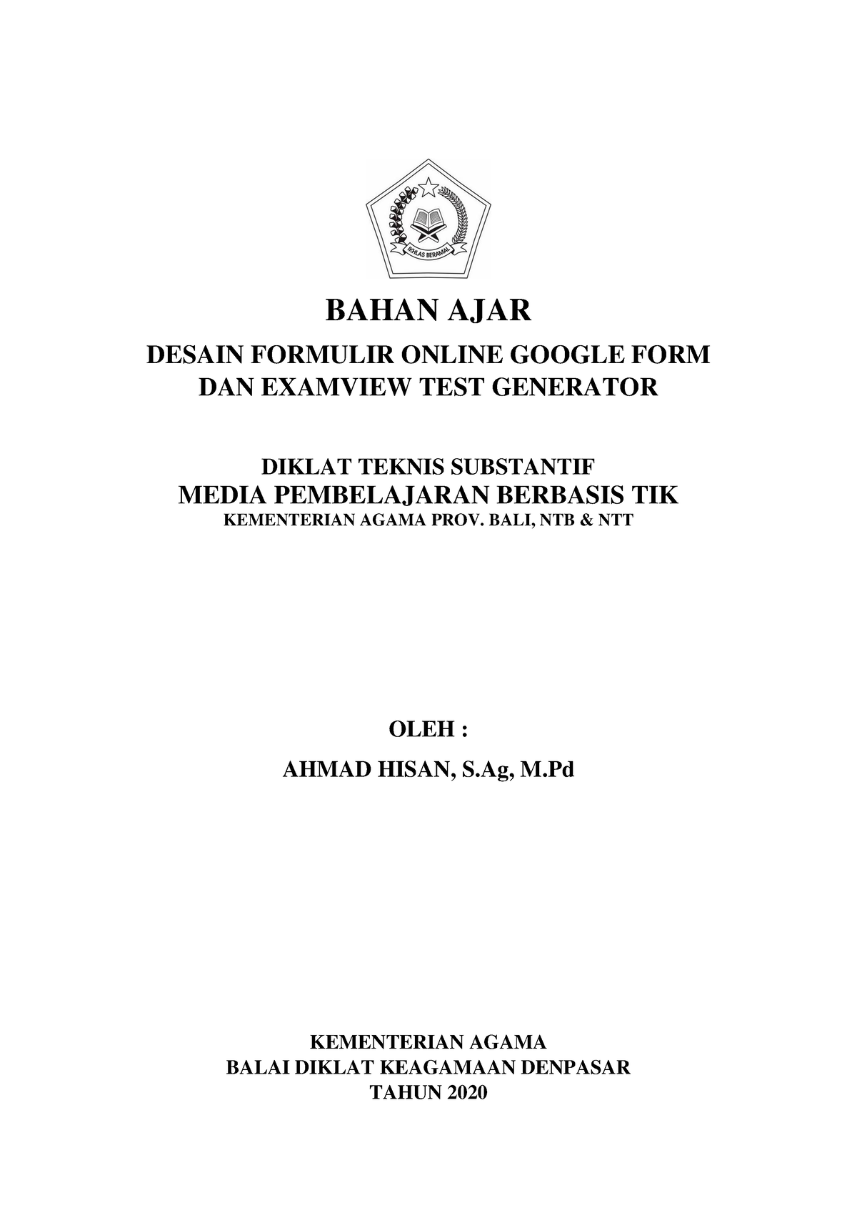 Bahan AJAR Google FORM DAN Examview - BAHAN AJAR DESAIN FORMULIR ONLINE ...