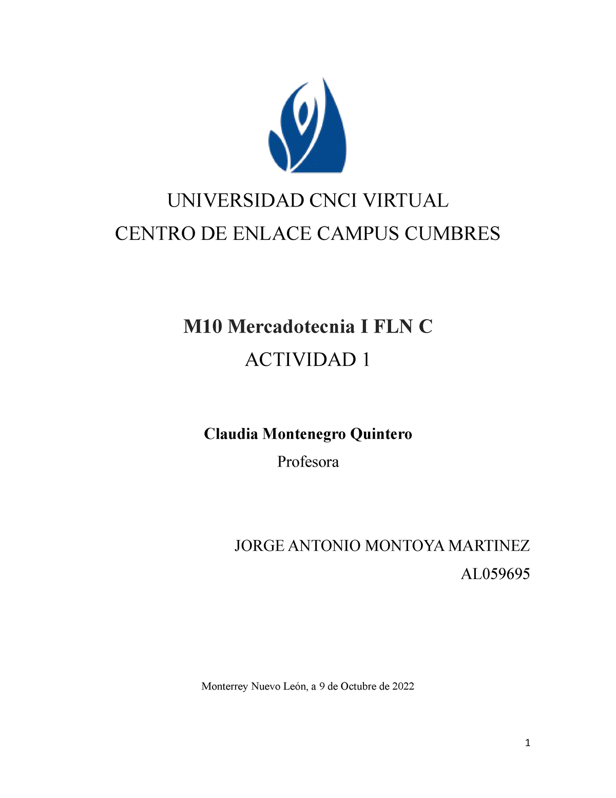 M10 Mercadotecnia I FLN C Actividad 1 - UNIVERSIDAD CNCI VIRTUAL CENTRO ...