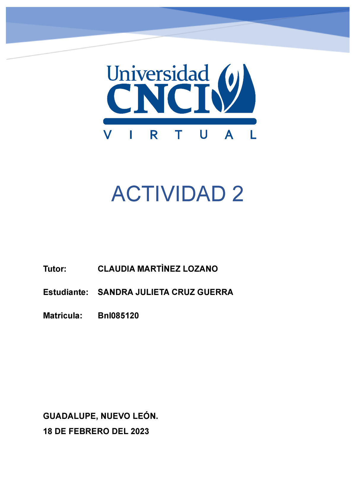 Act2 - ACTIVIDAD 2 COMPORTAMIENTO ORGANIZACIONAL - ACTIVIDAD 2 Tutor ...