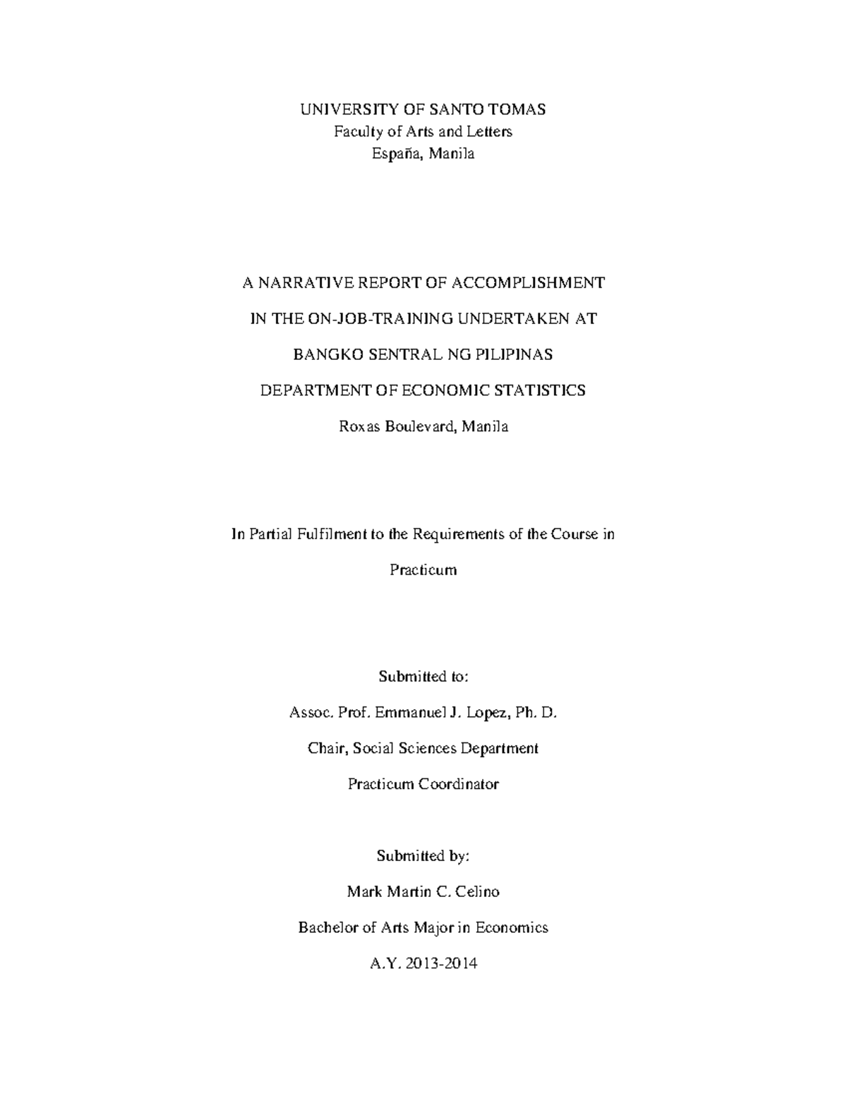 A Narrative Report of Accomplishment in - UNIVERSITY OF SANTO TOMAS ...