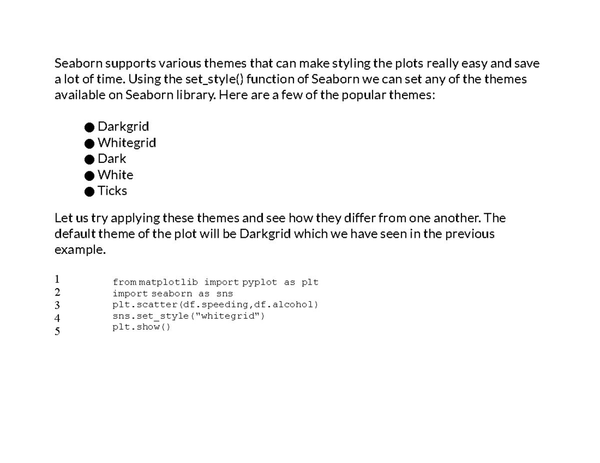 Seaborn 2 in python in data science - Seaborn supports various themes ...