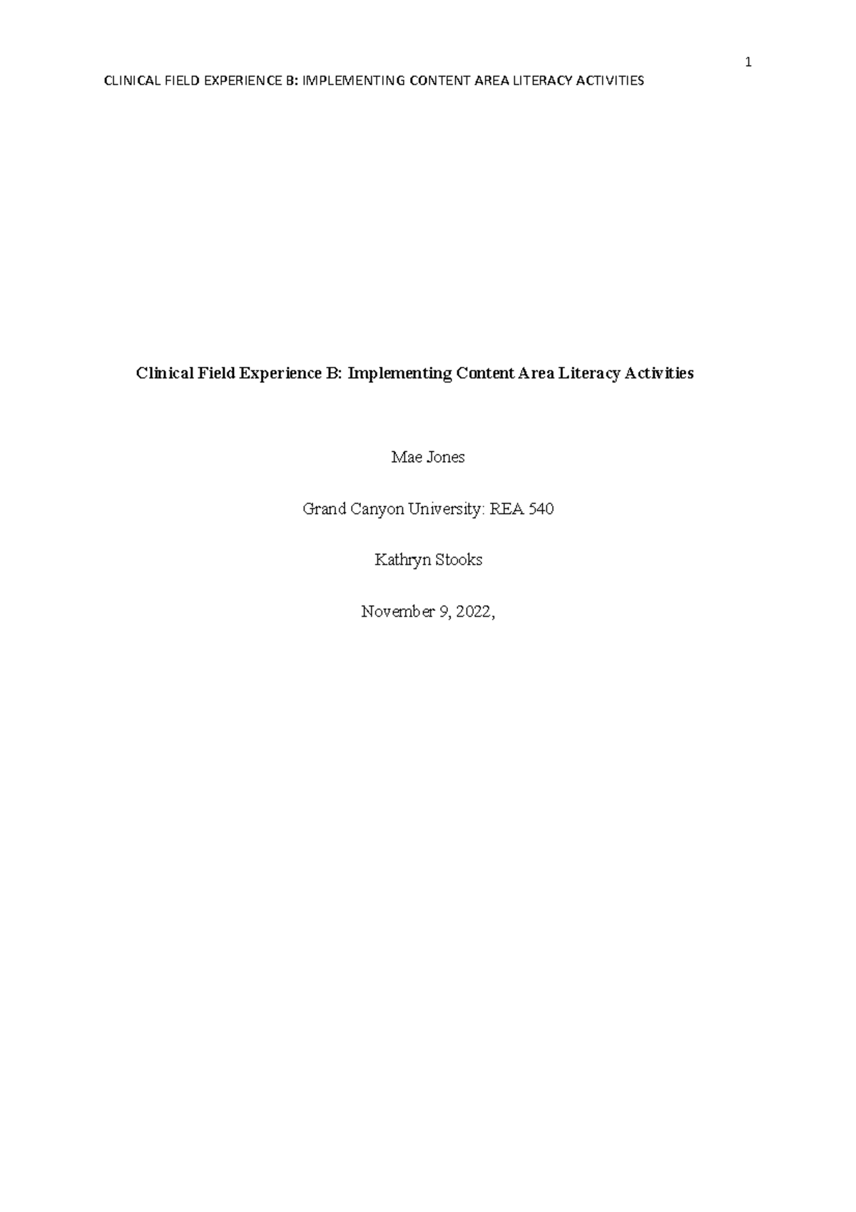 Jones Clinical Field Experience B REA 540 - 1 CLINICAL FIELD EXPERIENCE ...