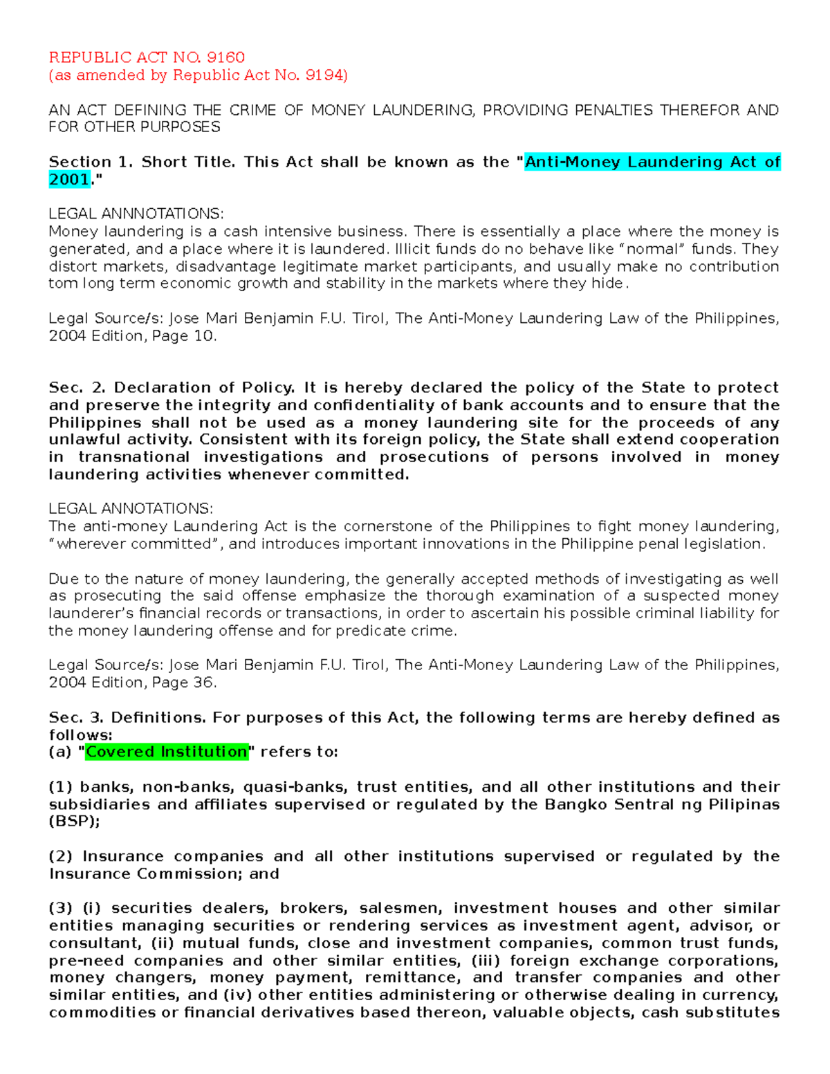 3ANTI Money Laundering LAW Annotations REPUBLIC ACT NO. 9160 (as amended by Republic Act No