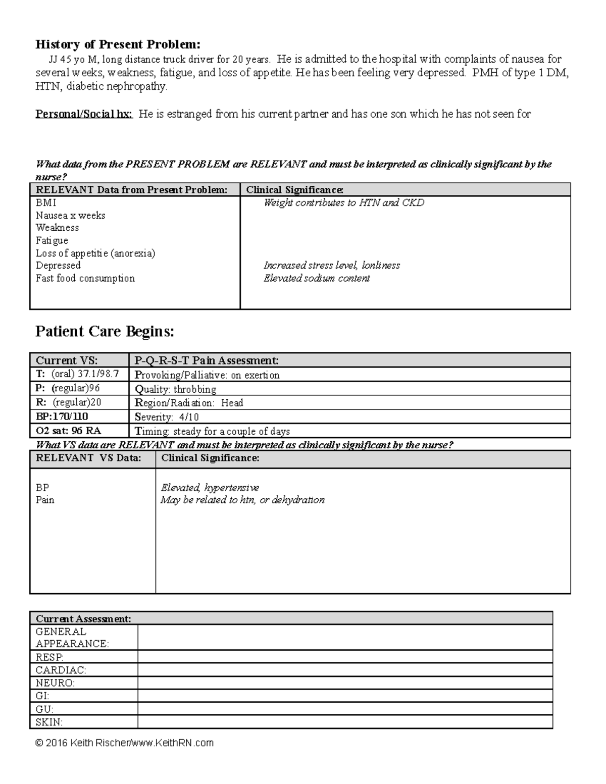 CKD Case Study - History of Present Problem: JJ 45 yo M, long distance ...