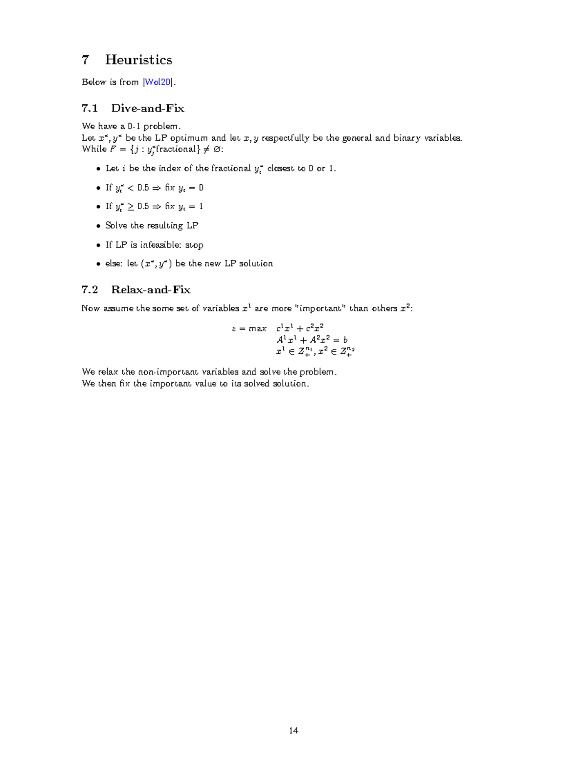 Heuristics Short notes - 7 Heuristics Below is from [Wol20]. 7 Dive-and ...