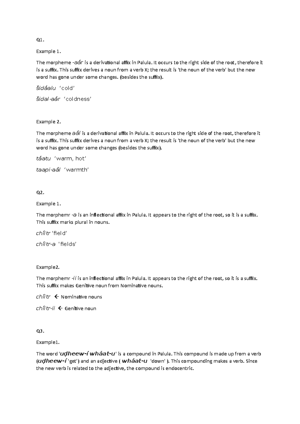 Assignment 4 - Q1. Example 1. The morpheme -aár is a derivational affix ...