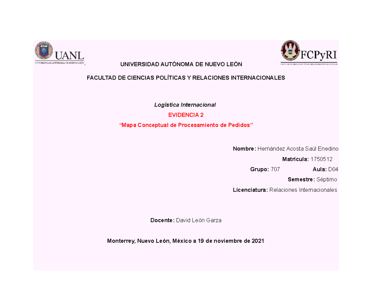 Evidencia 2 - Muy buen documento - UNIVERSIDAD AUTÓNOMA DE NUEVO LEÓN ...