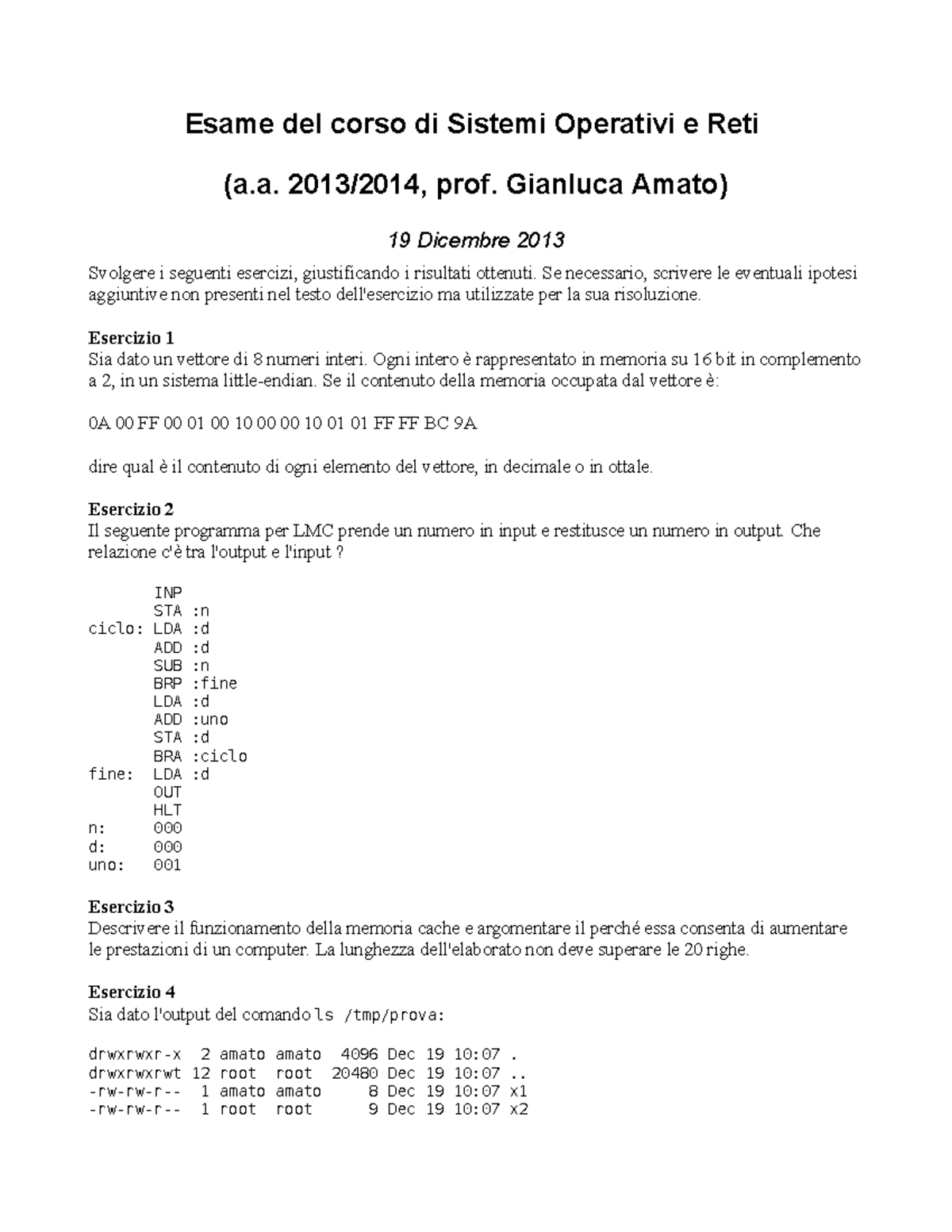 Esame 19 Dicembre 2013, Domande - Esame Del Corso Di Sistemi Operativi ...