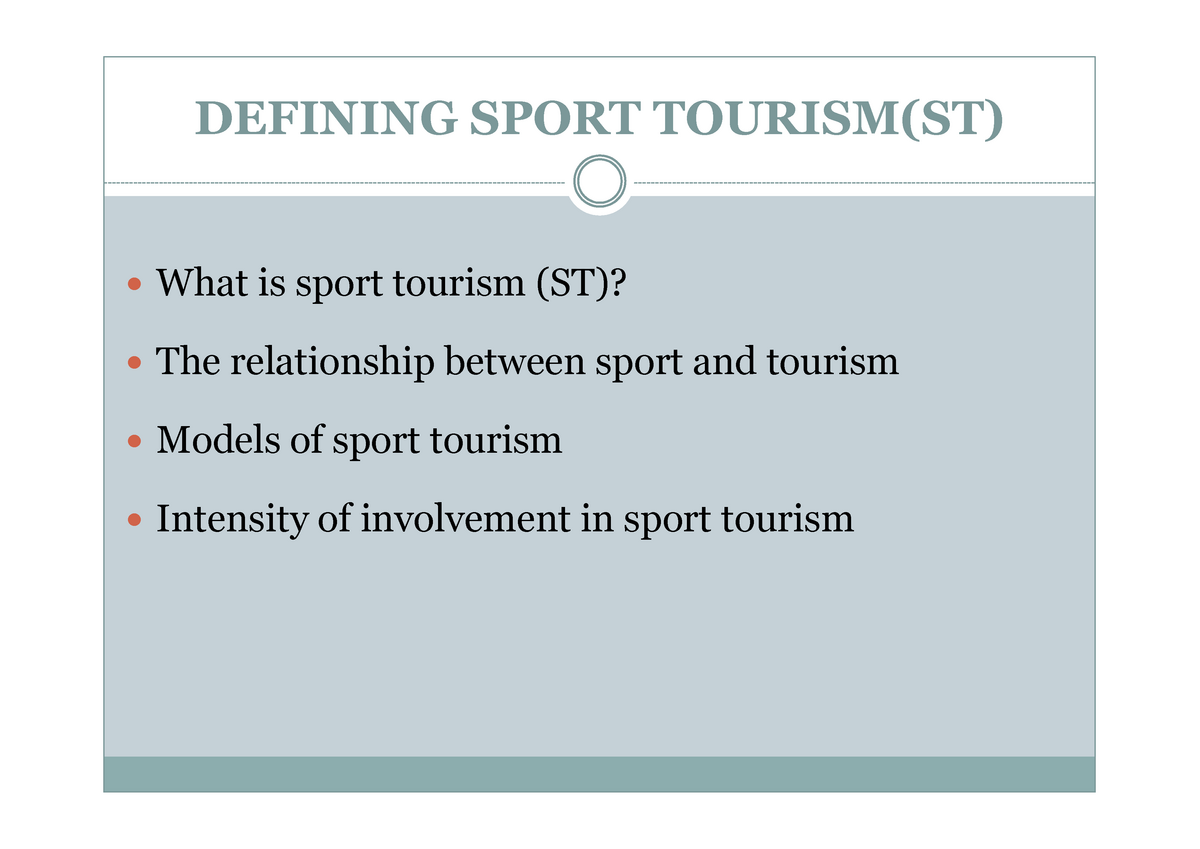 lecture-1-defining-sport-tourism-defining-sport-tourism-st-what-is