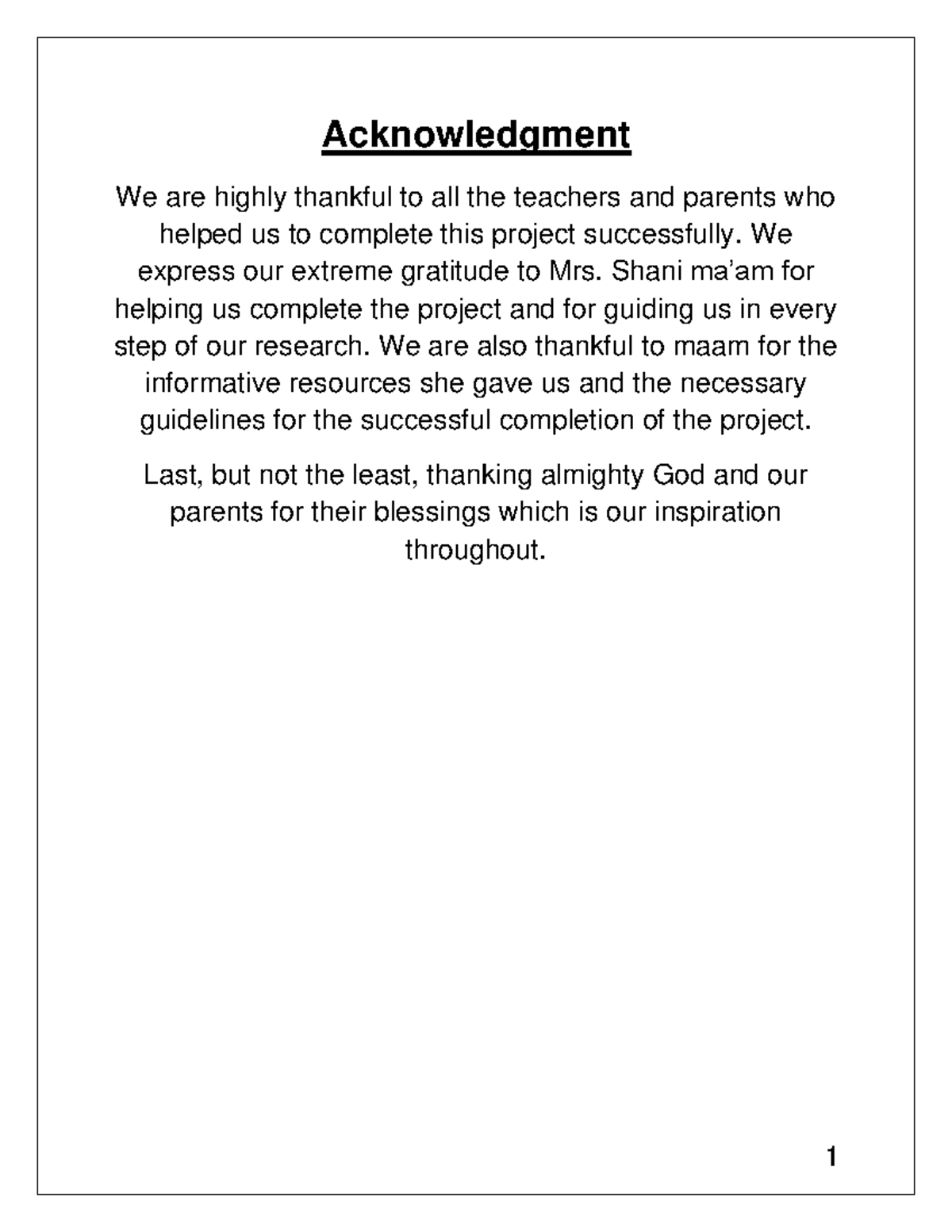 EMI Report - Acknowledgment We are highly thankful to all the teachers ...
