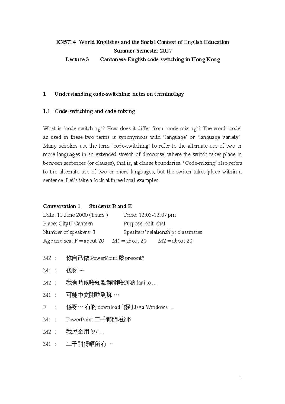 Lecture 3 - CITY UNIVERSITY OF HONG KONG EN5714 World Englishes and the ...
