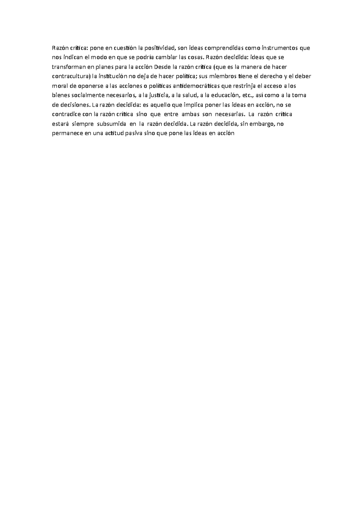 Razón crítica - .... - Razón crítica: pone en cuestión la positividad ...