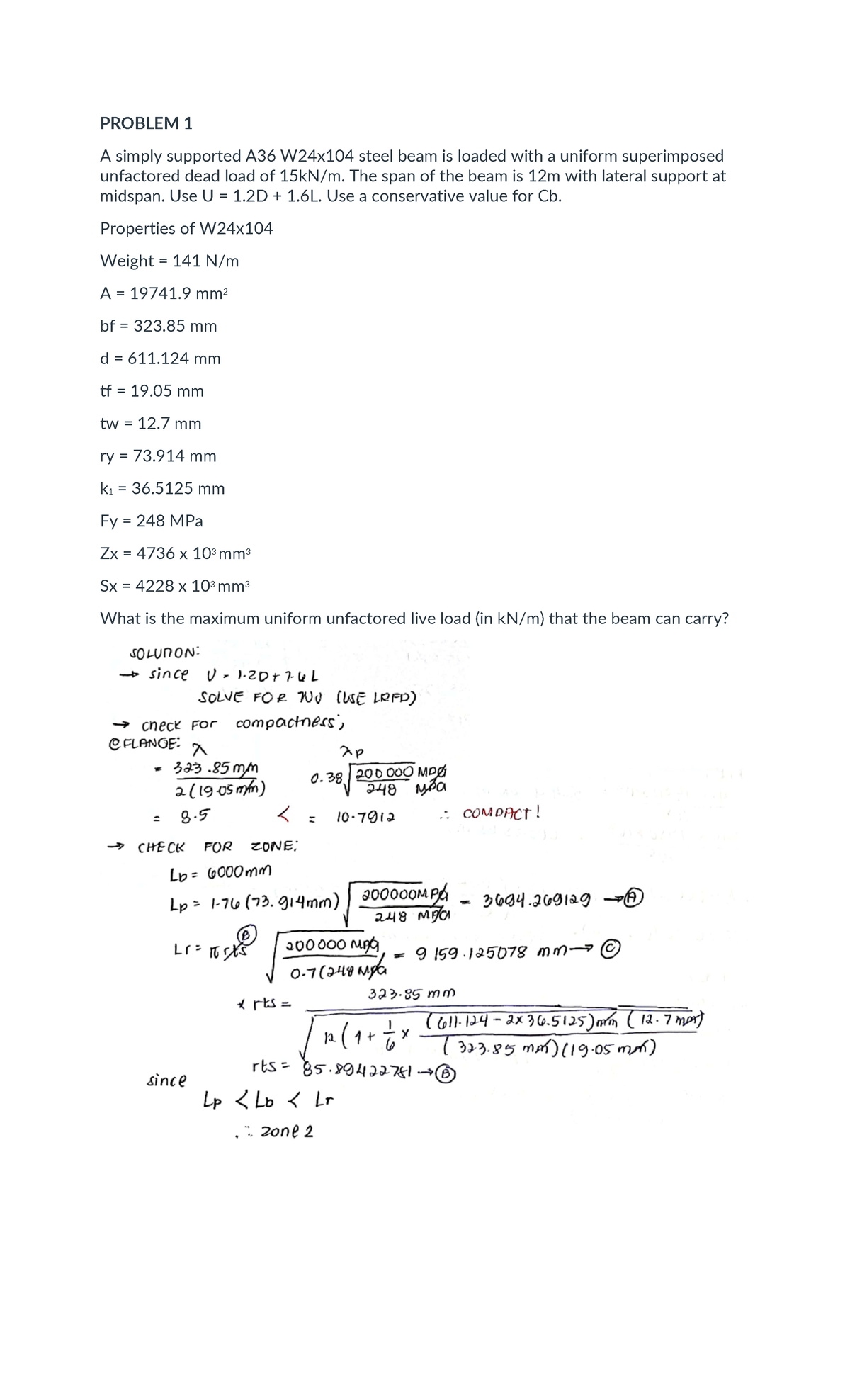 Sample-Quiz-3 - PROBLEM 1 A simply supported A36 W24x104 steel beam is ...