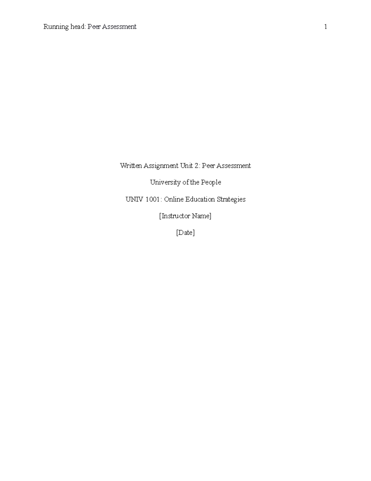 Unit 2 - Written Assignment - Running head: Peer Assessment 1 Written ...